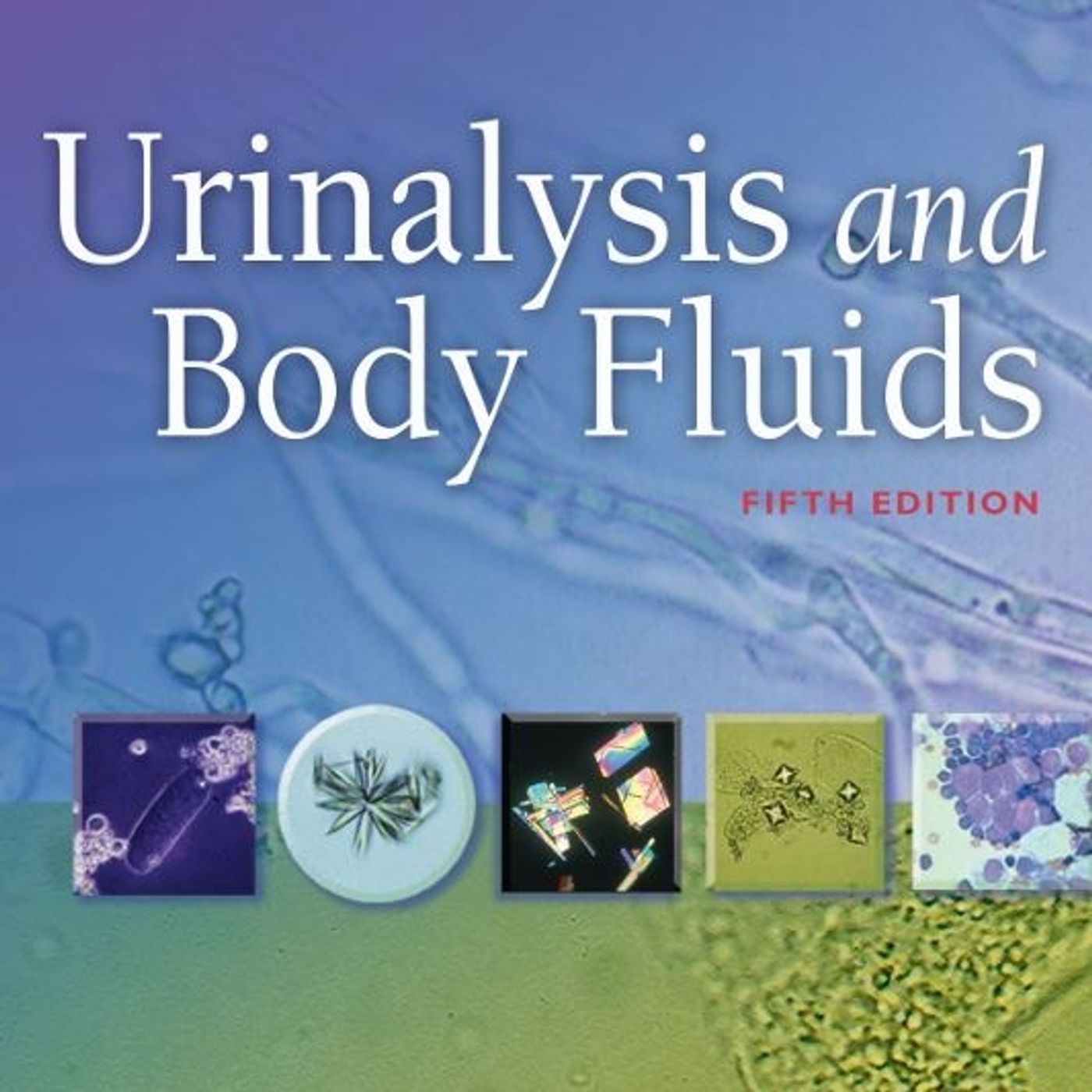 Urinalysis and Body Fluids episode artwork