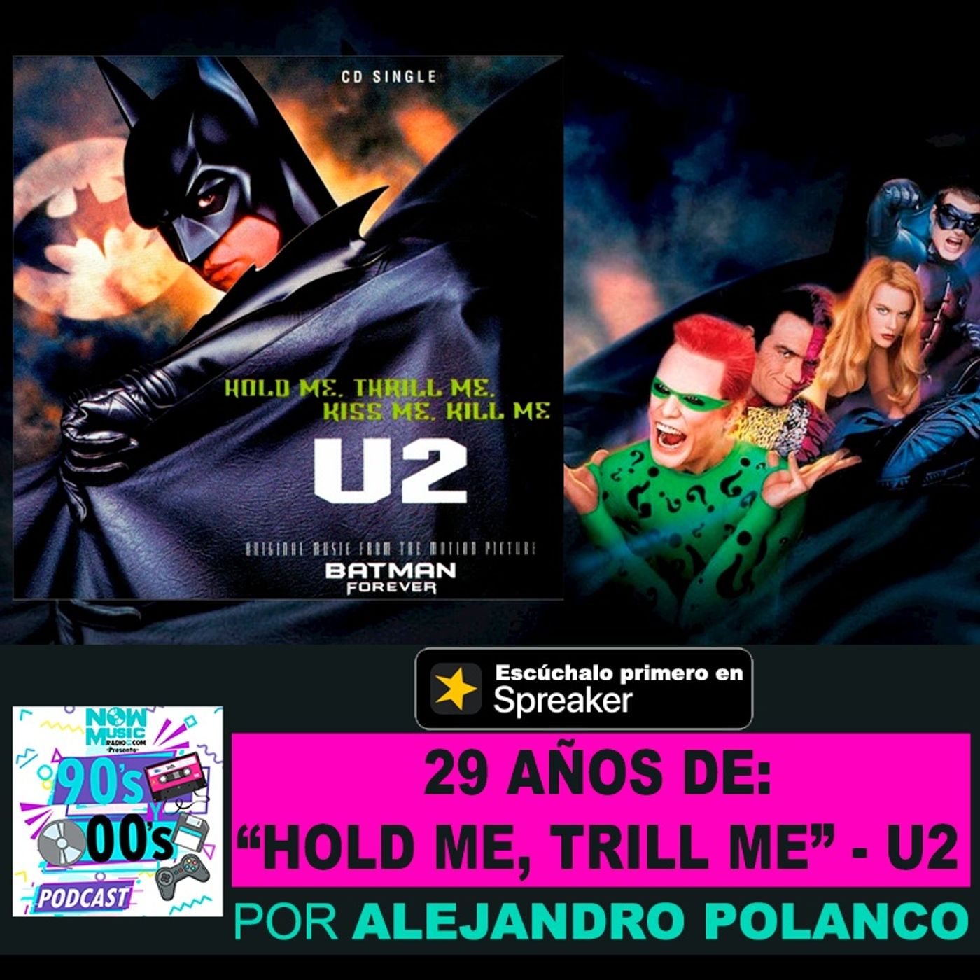 29 años de: Hold Me, Thrill Me, Kiss Me, Kill Me de U2 episode artwork