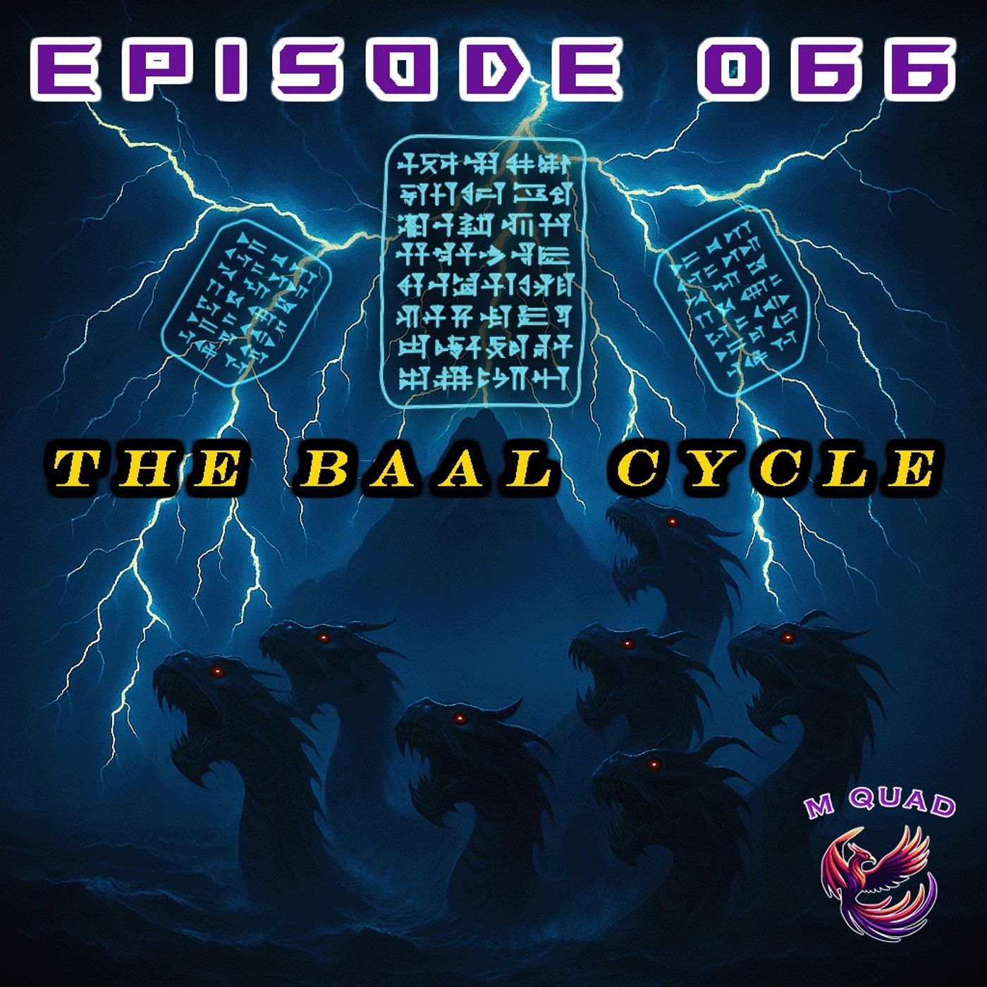 Episode 066 - The Baal Cycle & The Yahweh Evidence Scholars Ignore episode artwork