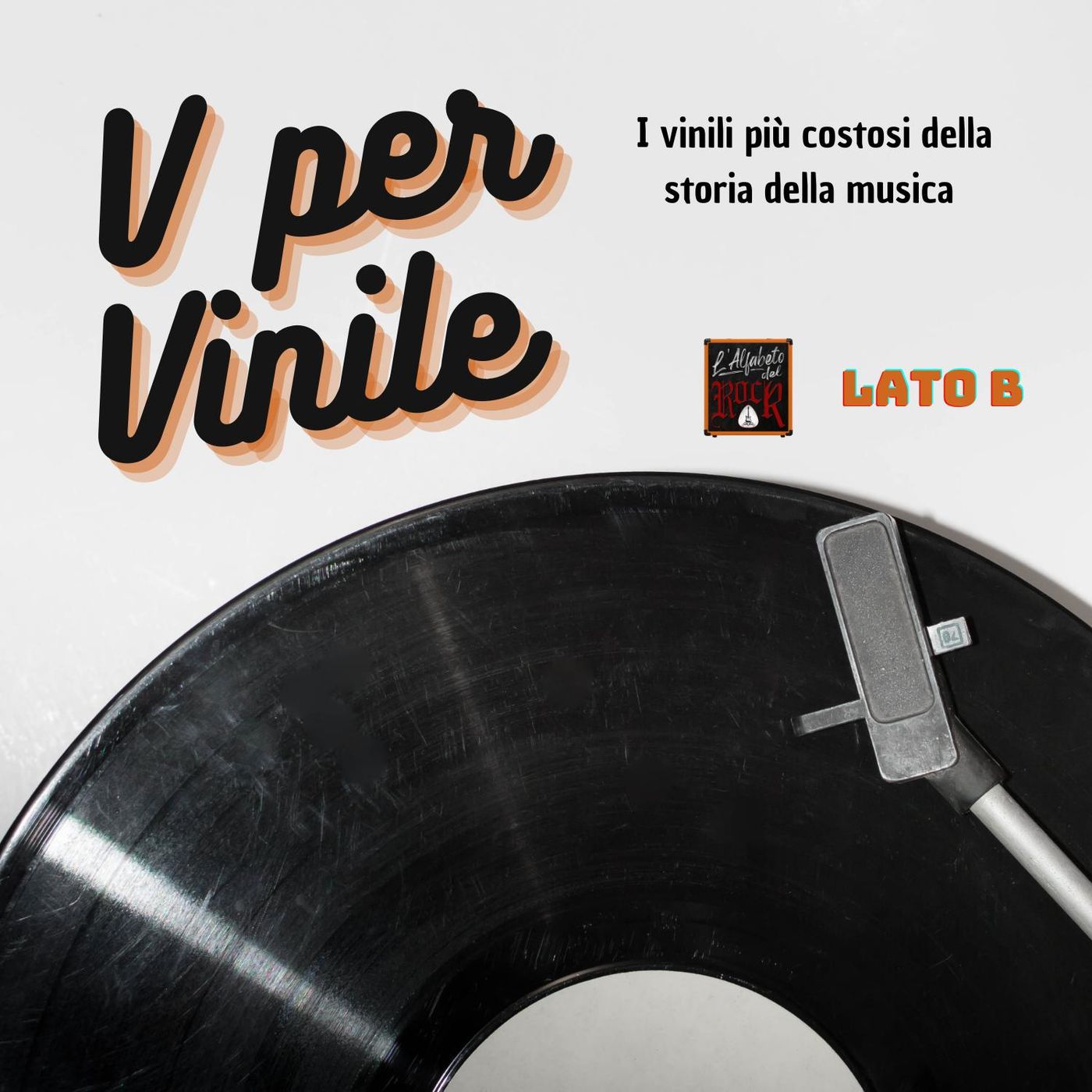 V per Vinile - Lato B - I vinili più costosi della storia della musica