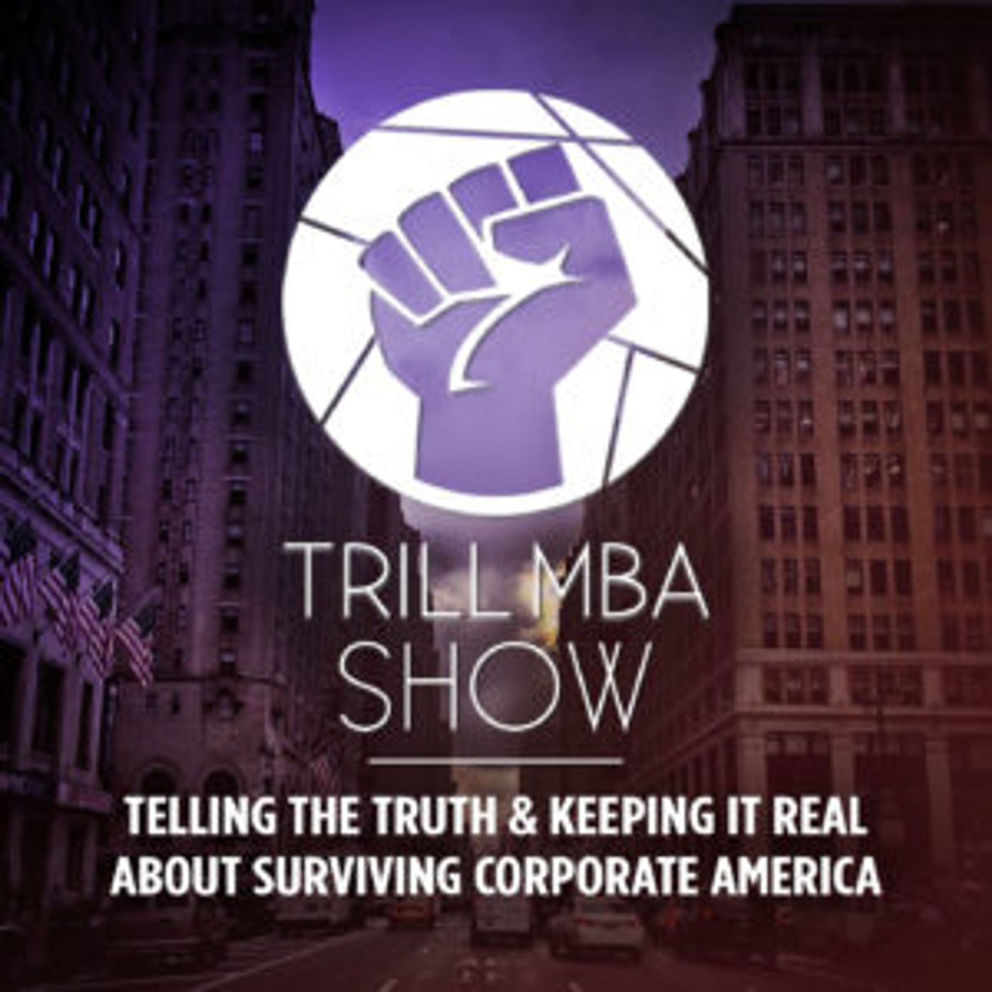 Trill MBA Show