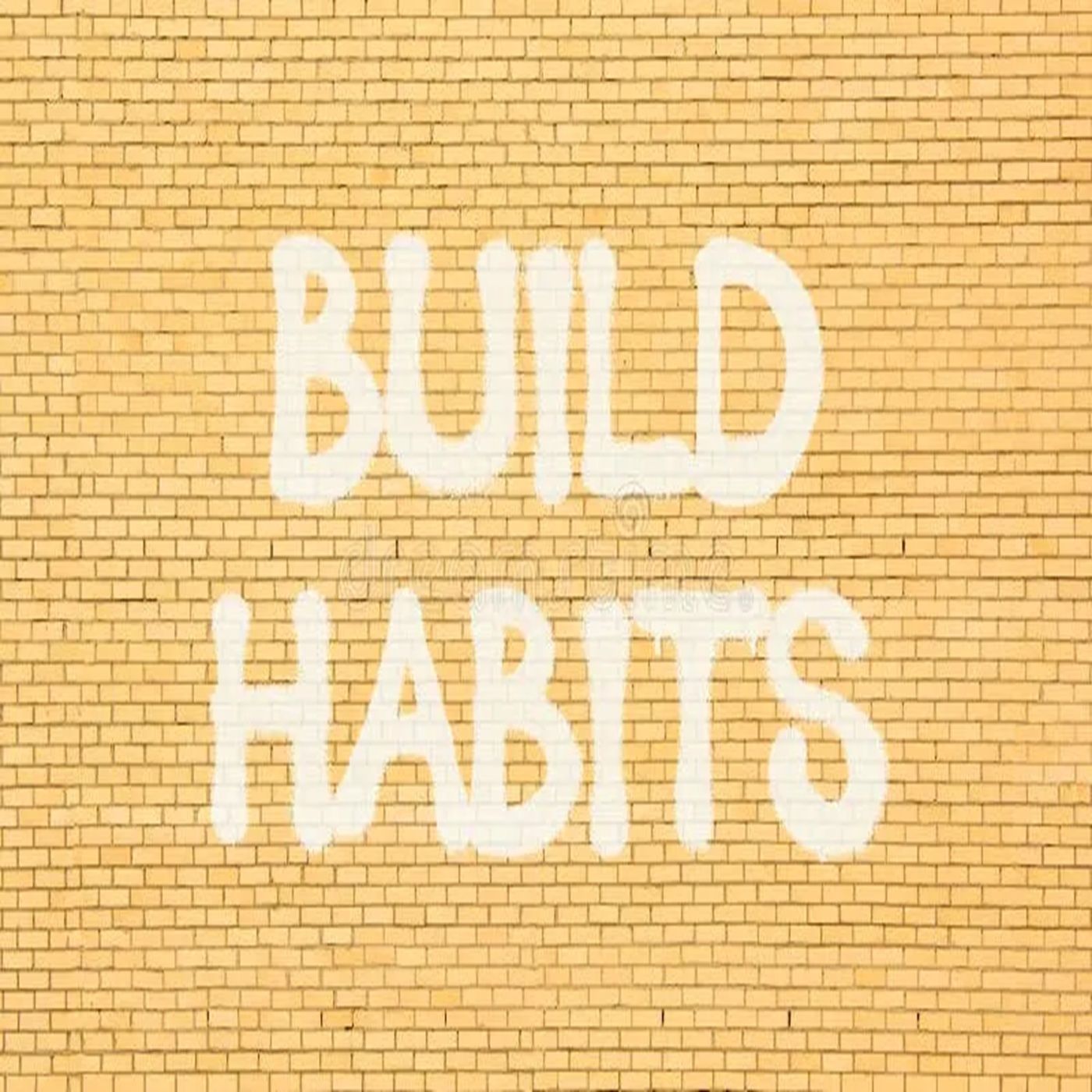 Building Habits