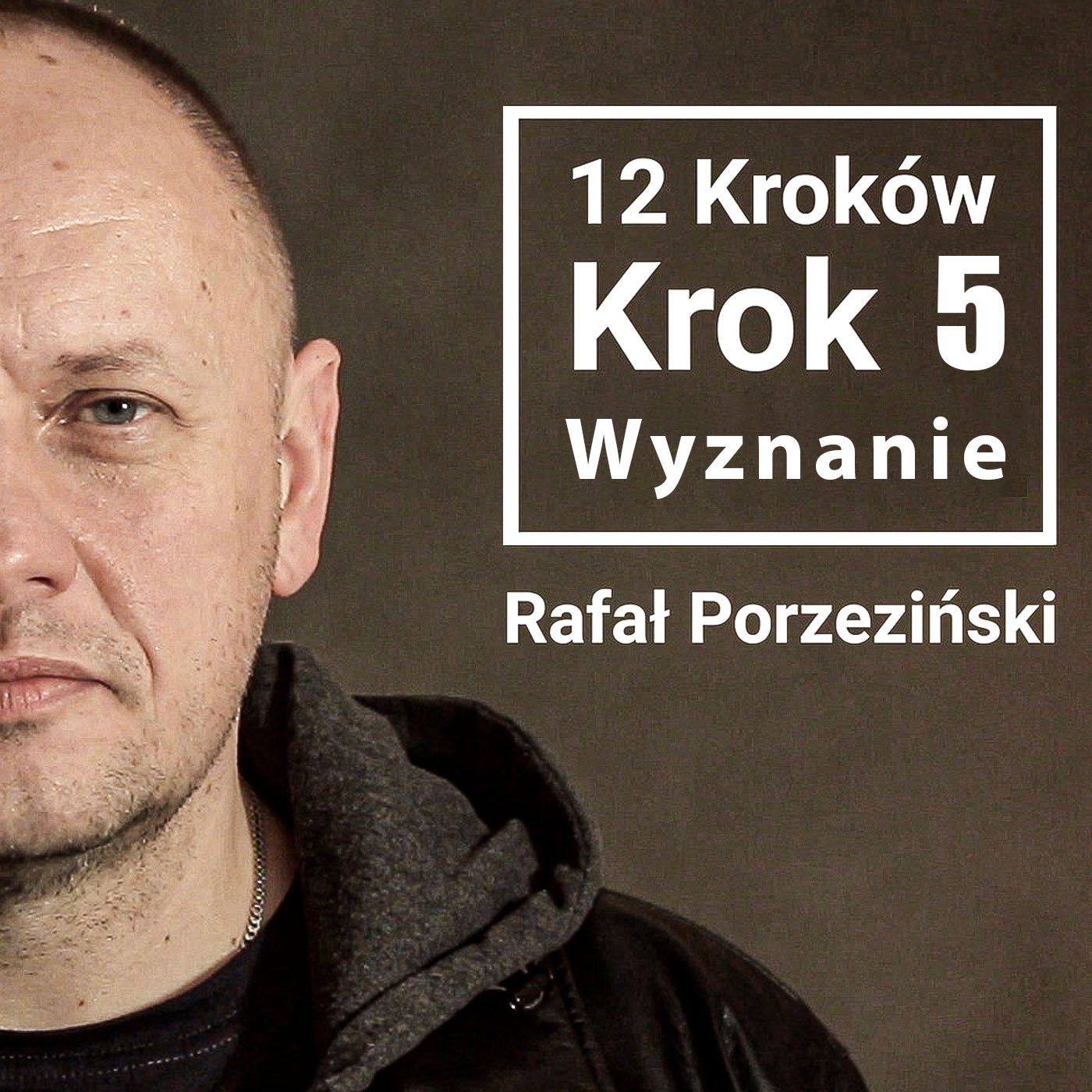 12 Kroków - Rafał Porzeziński