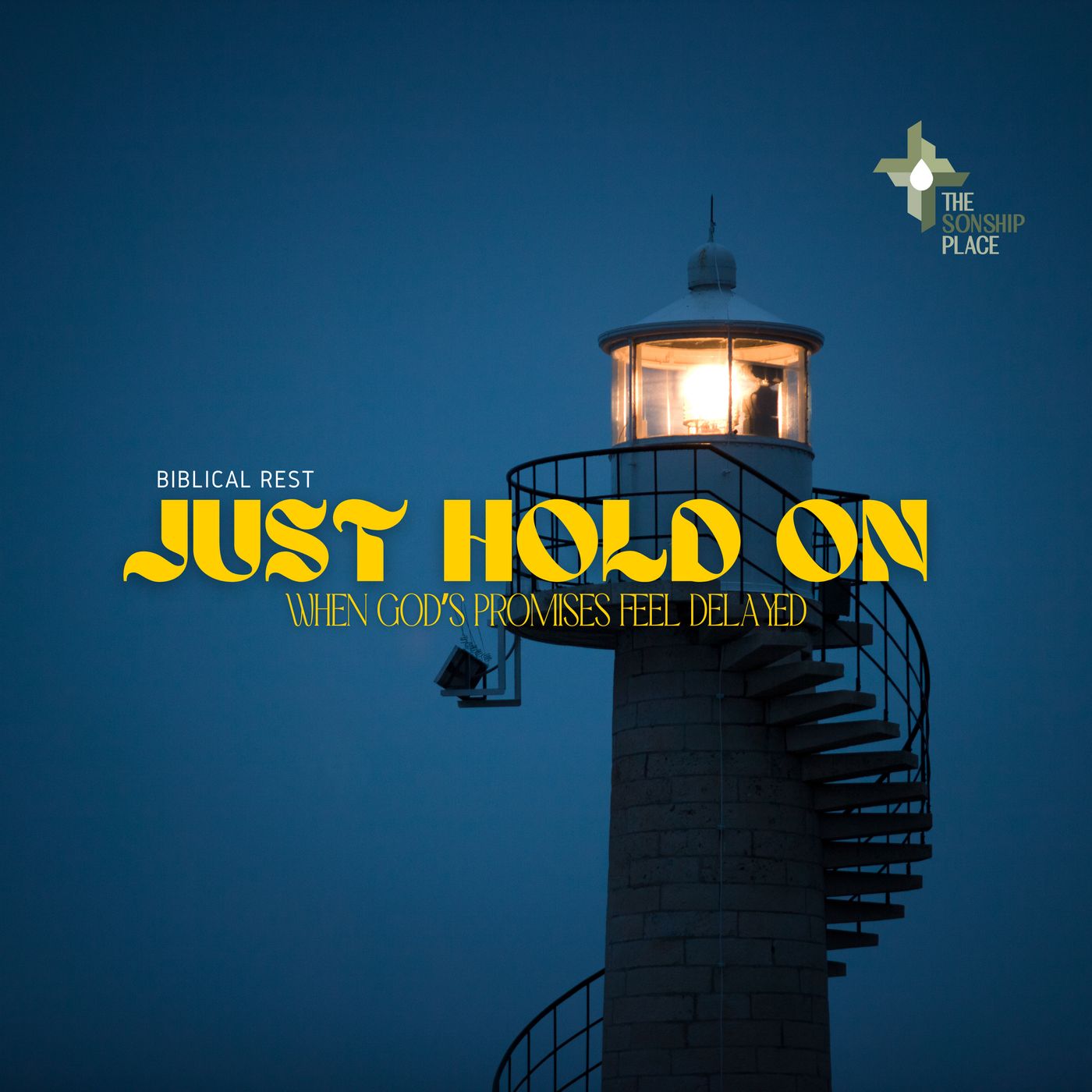 Just Hold On: The 3 Parts of Biblical REST When God's Promises Feel Delayed episode artwork