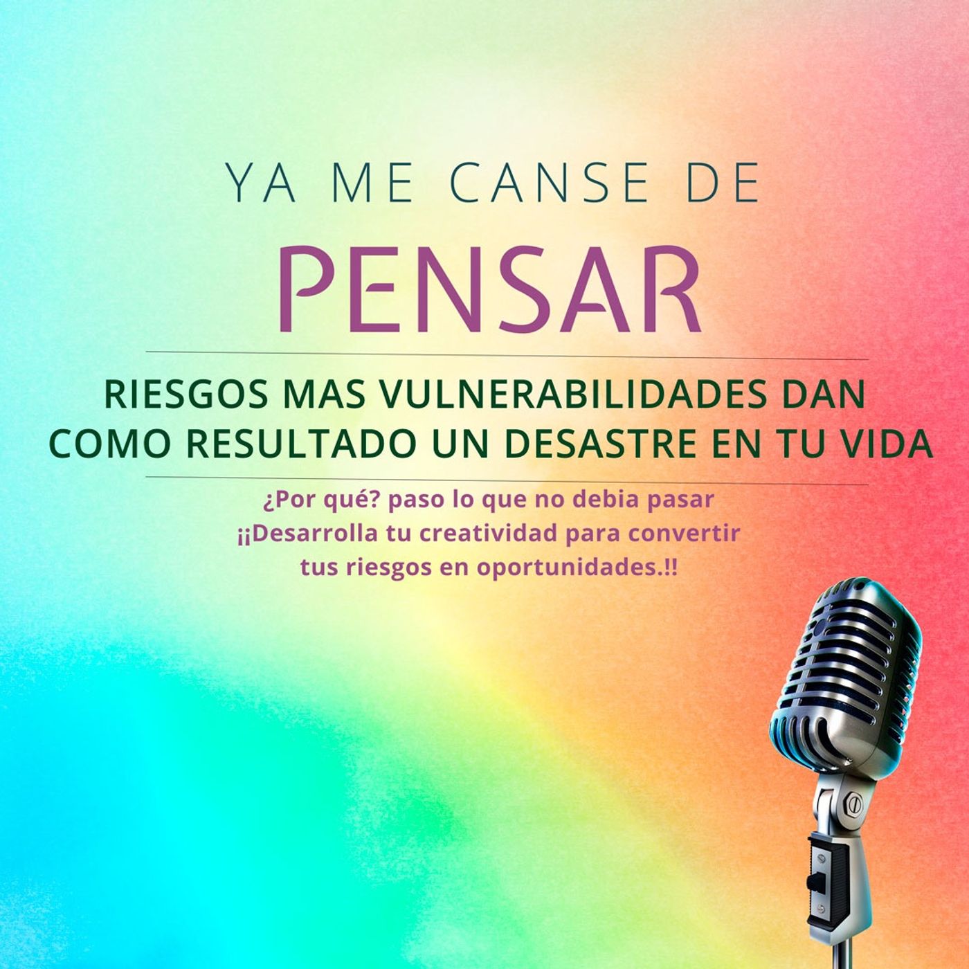 Ya me Canse de Pensar