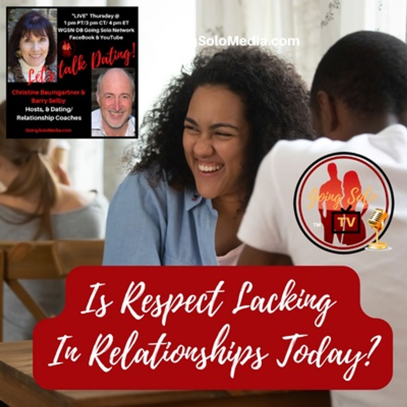 Is Respect Lacking In Relationships Today