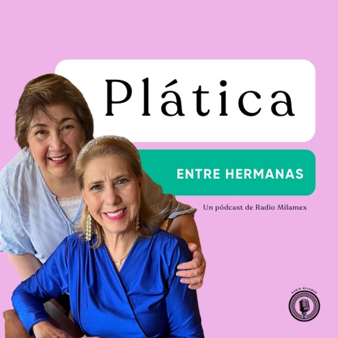 Plática entre hermanas