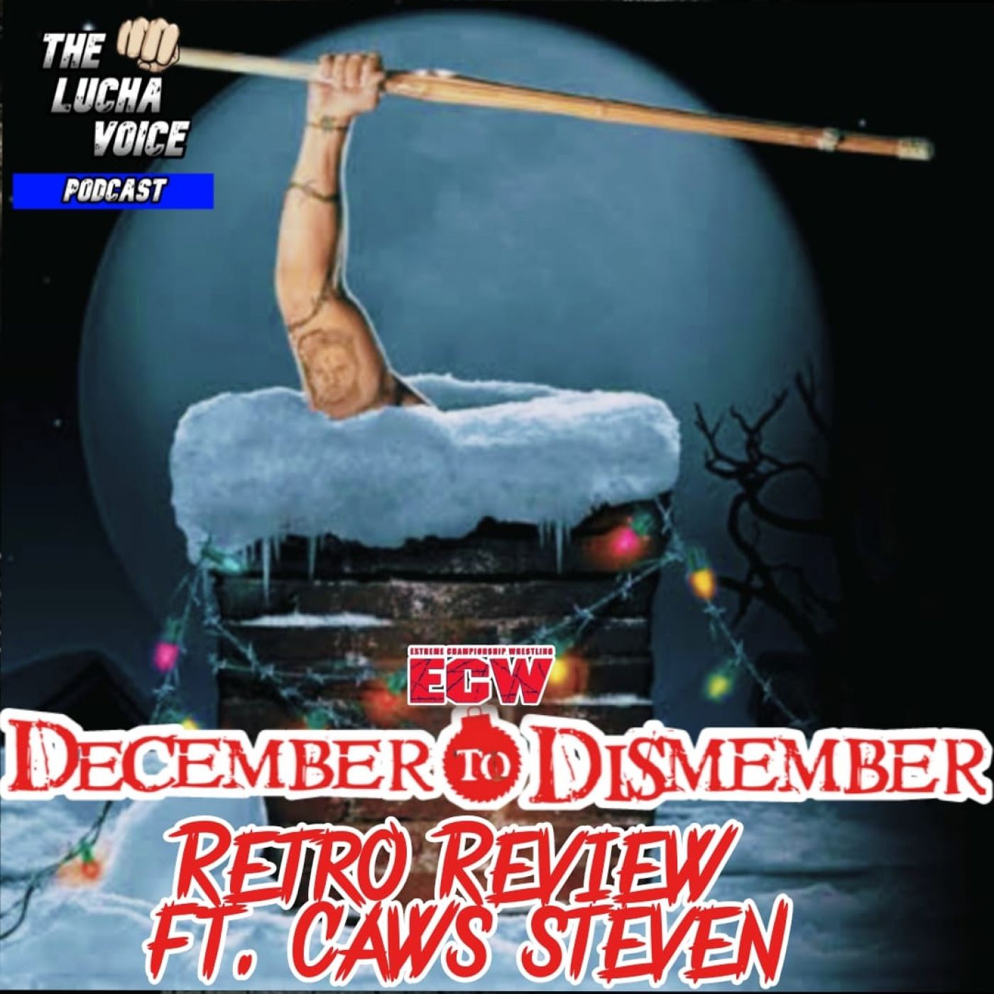 The Lucha Voice Podcast 👊