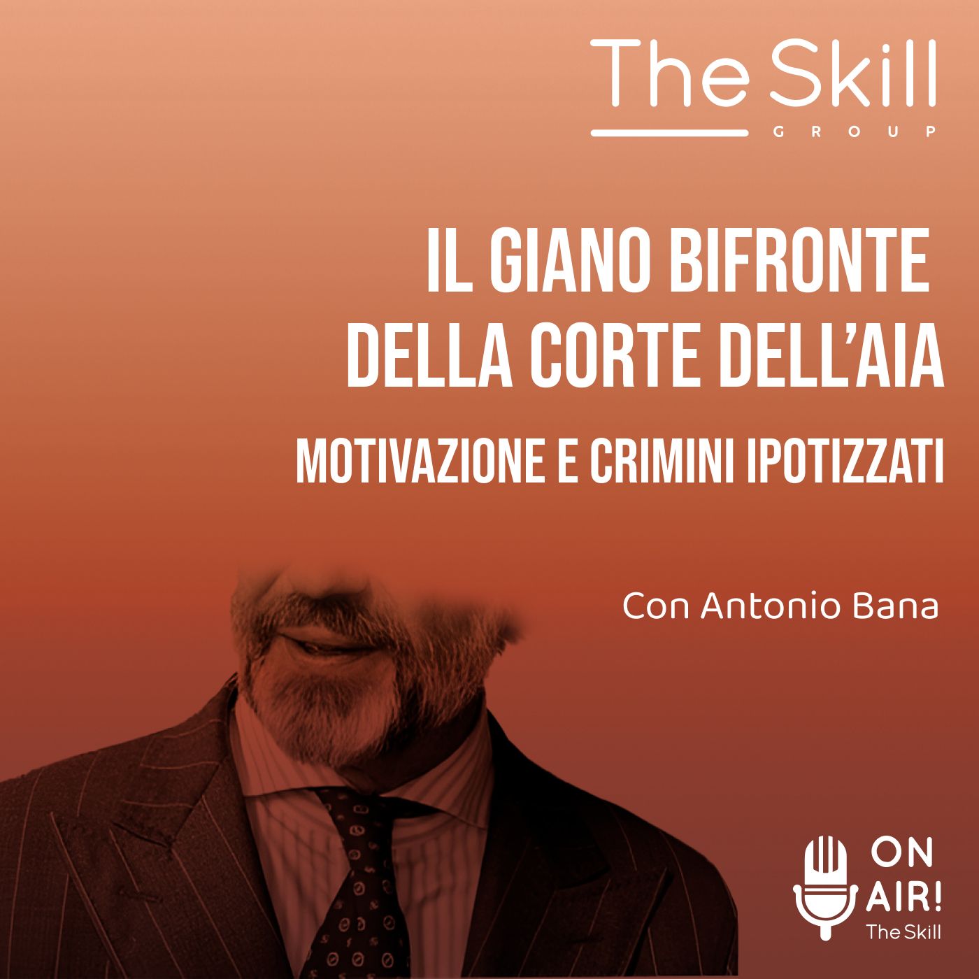 Ep. 125 - Il Giano Bifronte della Corte dell’Aia: motivazione e crimini ipotizzati. Con Antonio Bana episode artwork