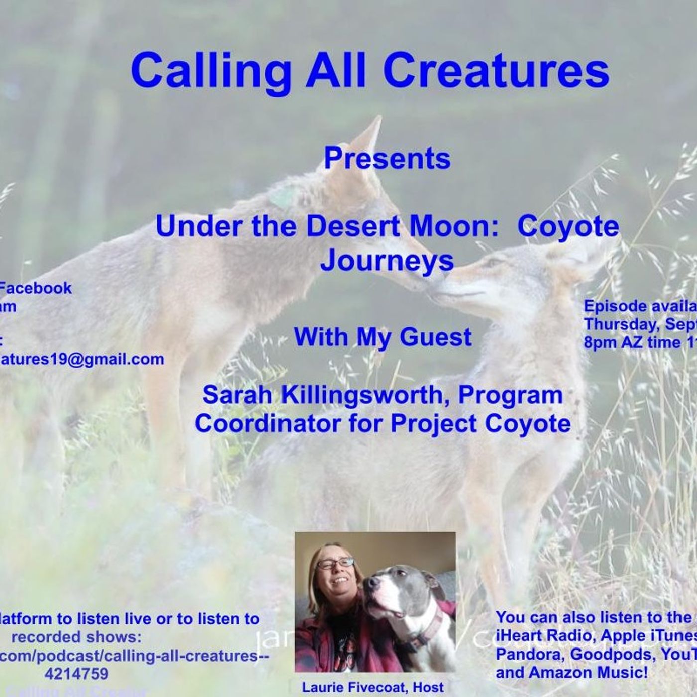Calling All Creatures Presents Under the Desert Moon: Coyote Journeys