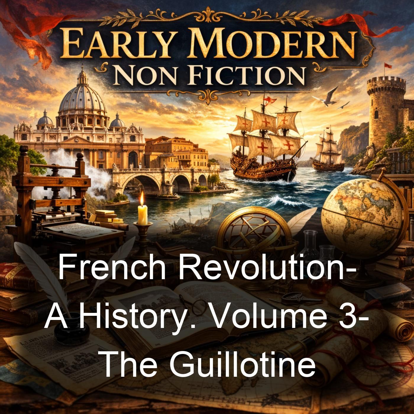 French Revolution-  A History. Volume 3-  The Guillotine cover art