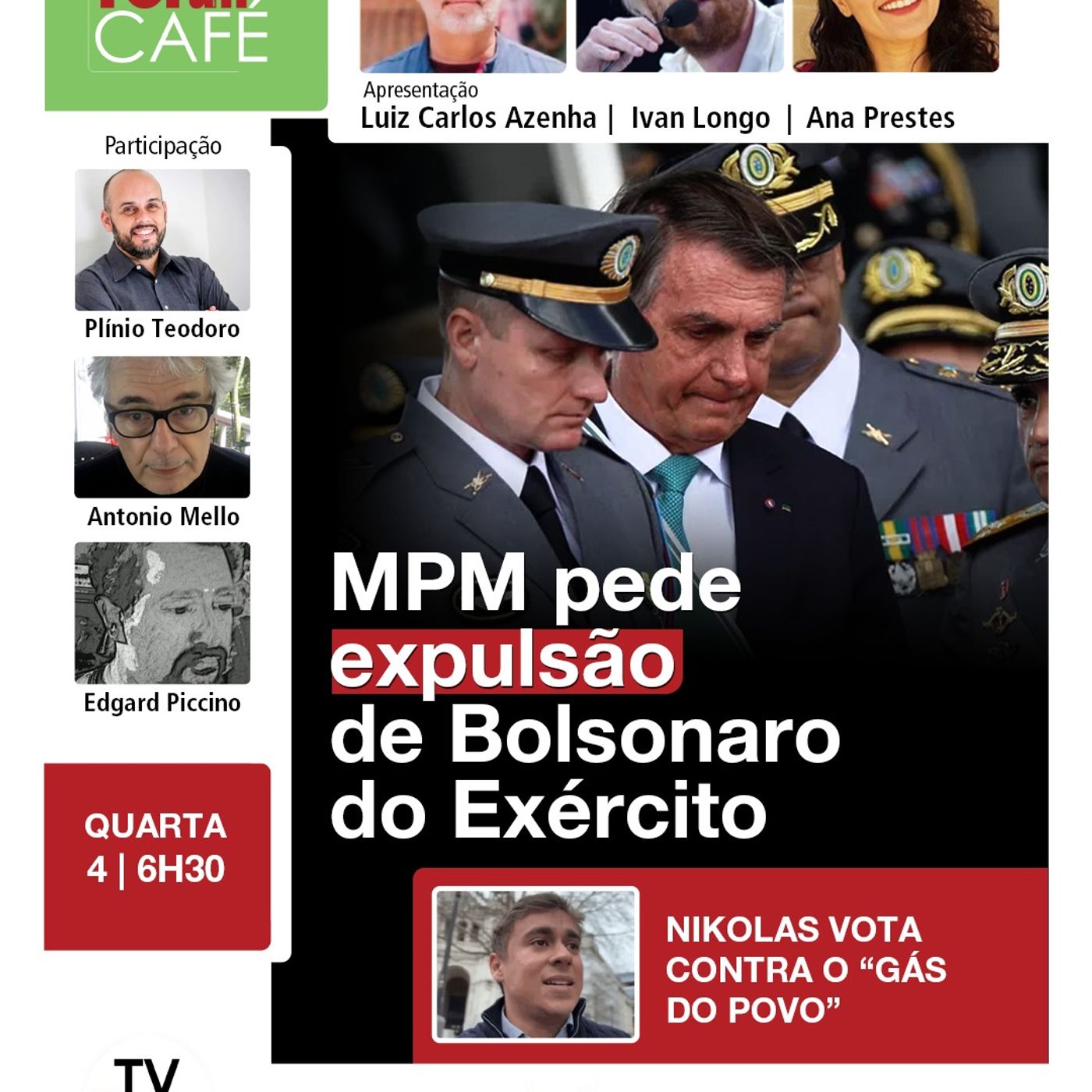 Bolsonaro deve ser expulso do exército | 04.02.26
