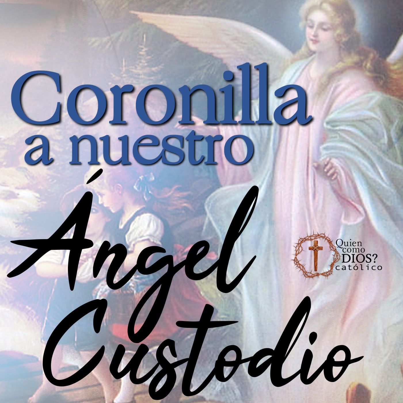 Quién como Dios? CATÓLICO