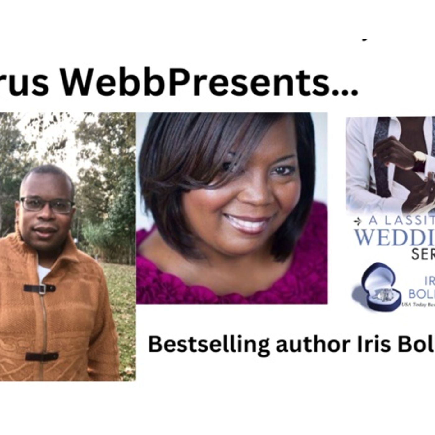 Author Iris Bolling discusses the Lassiter Series on #ConversationsLIVE episode artwork