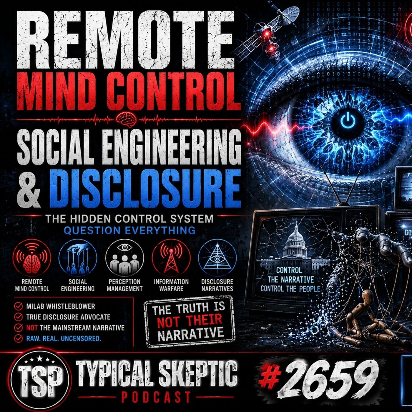 Remote Mind Control, Social Engineering & Real Disclosure - Nathan Ciszek - Typical Skeptic #2659 — Typical Skeptic Podcast cover