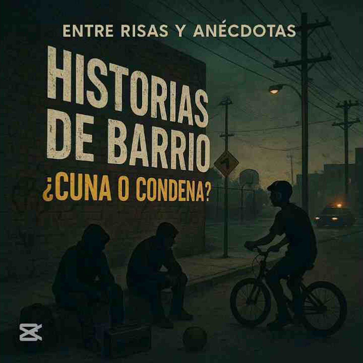 Podcasts historias de barrio episode artwork