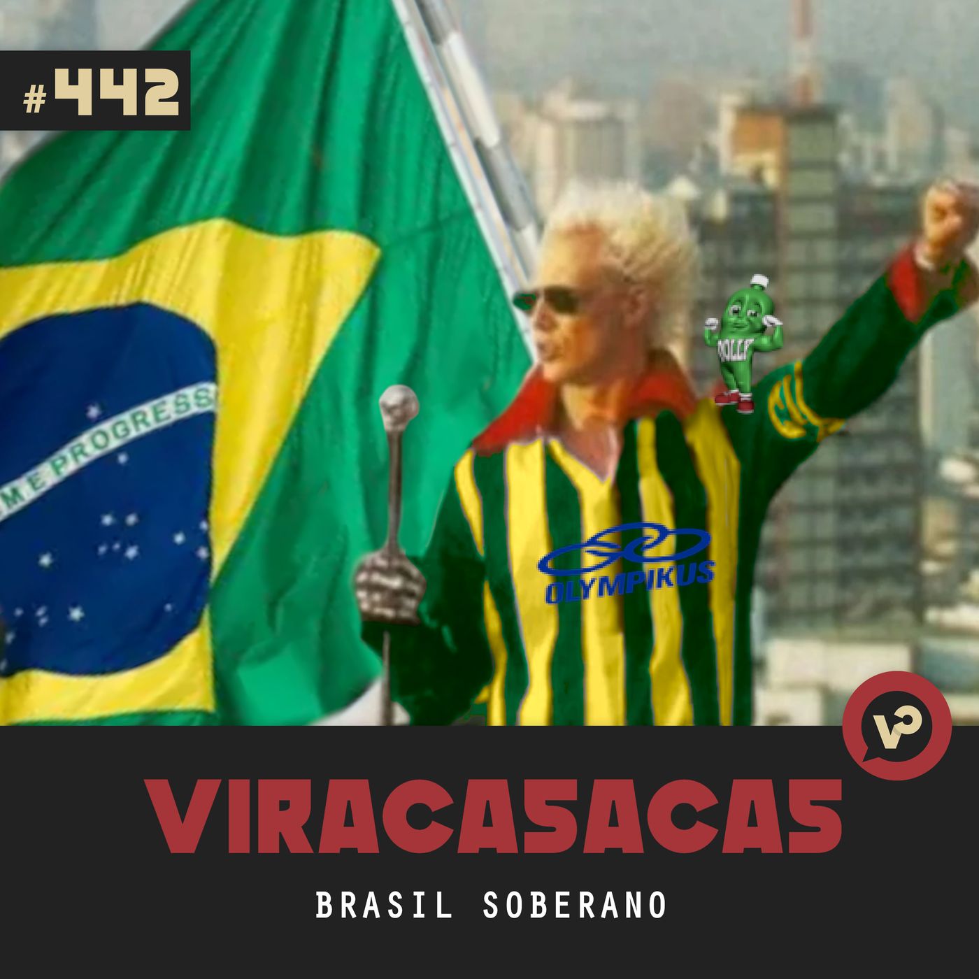 #442 "Brasil Soberano"