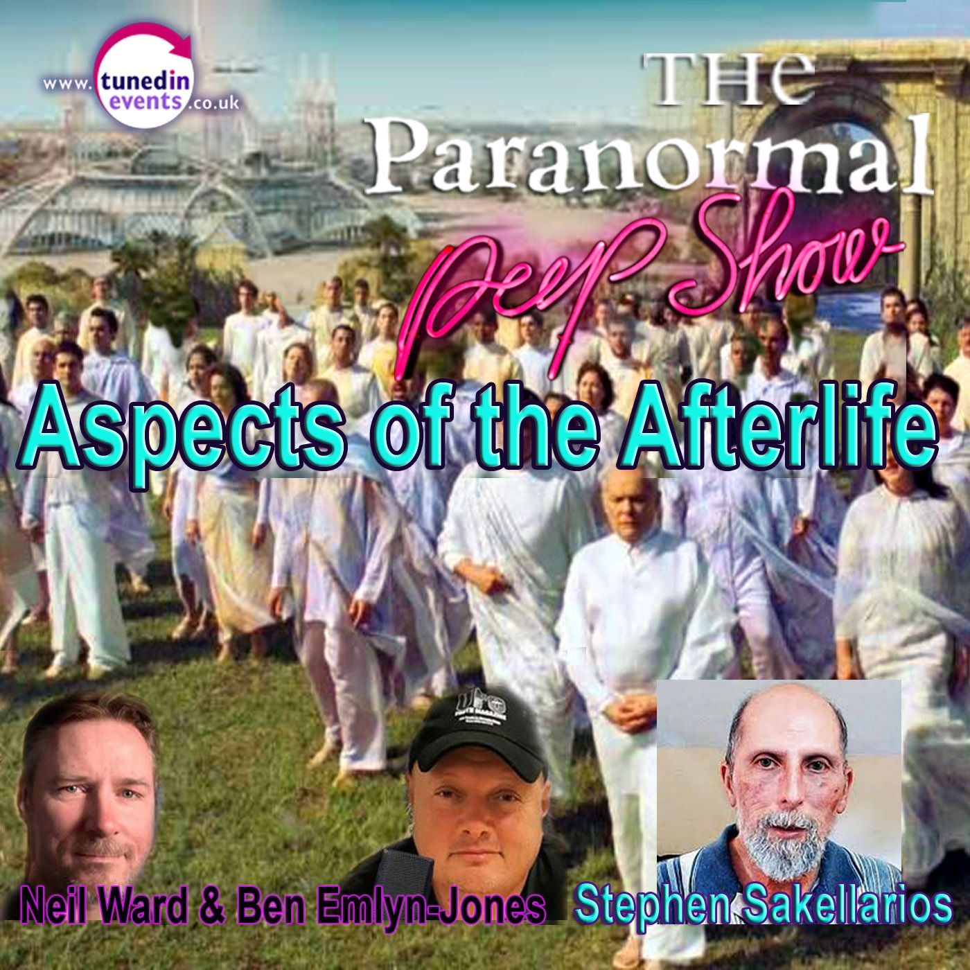 Paranormal Peep Show - Aspects of the Afterlife with Stephen Sakellarios episode artwork