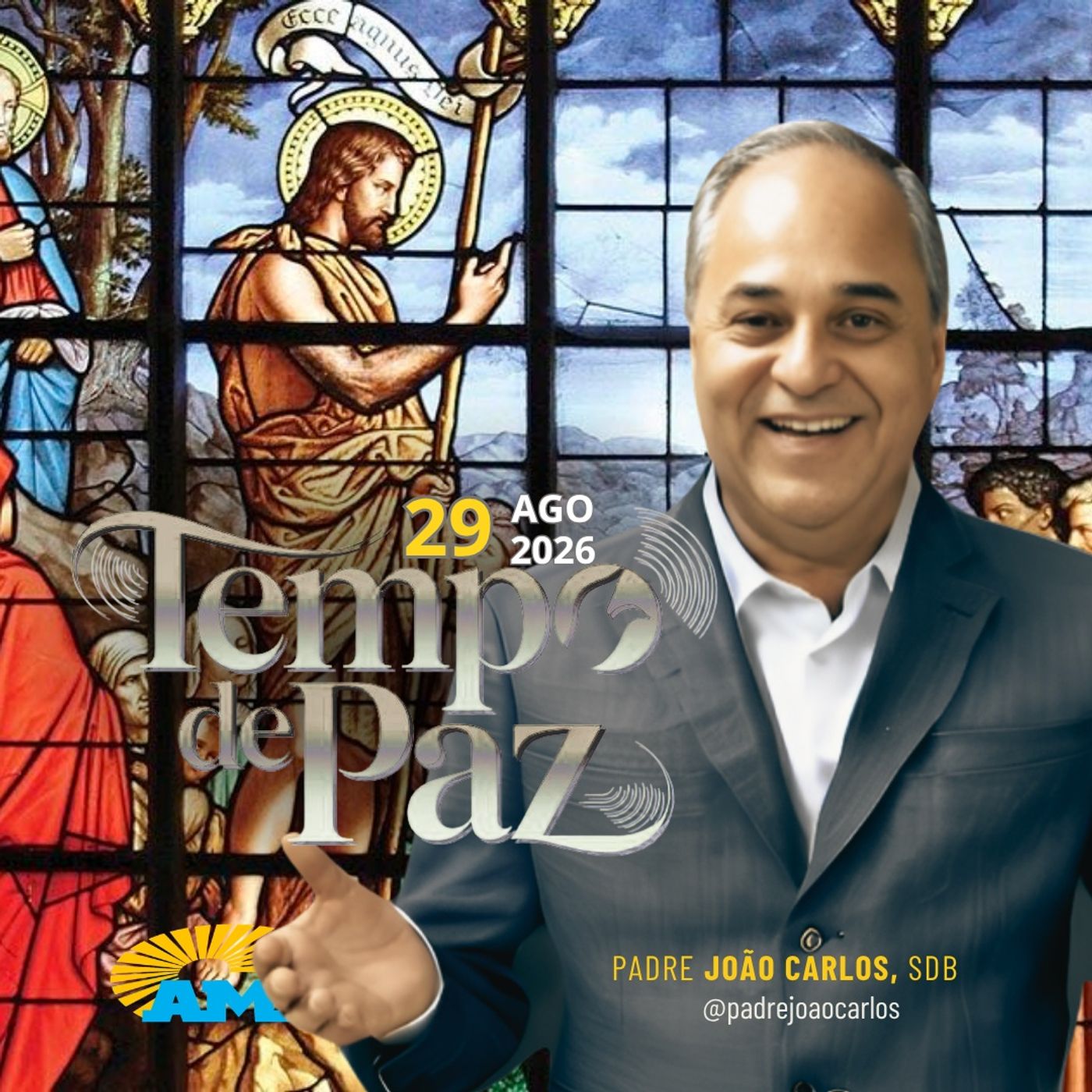 29/08/26 - Programa Padre João Carlos | Tempo de Paz
