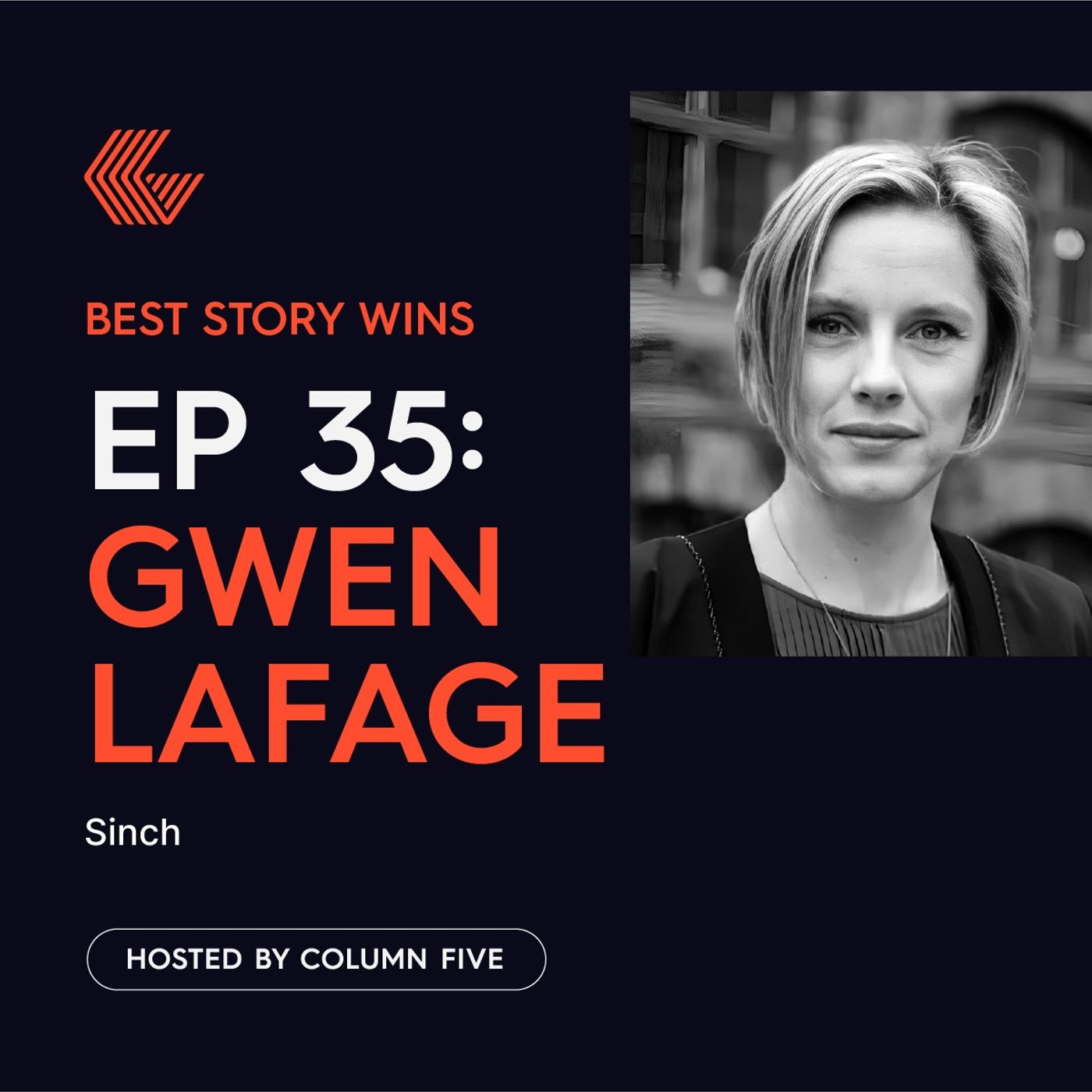 Ep. 35 Gwen Lafage of Sinch