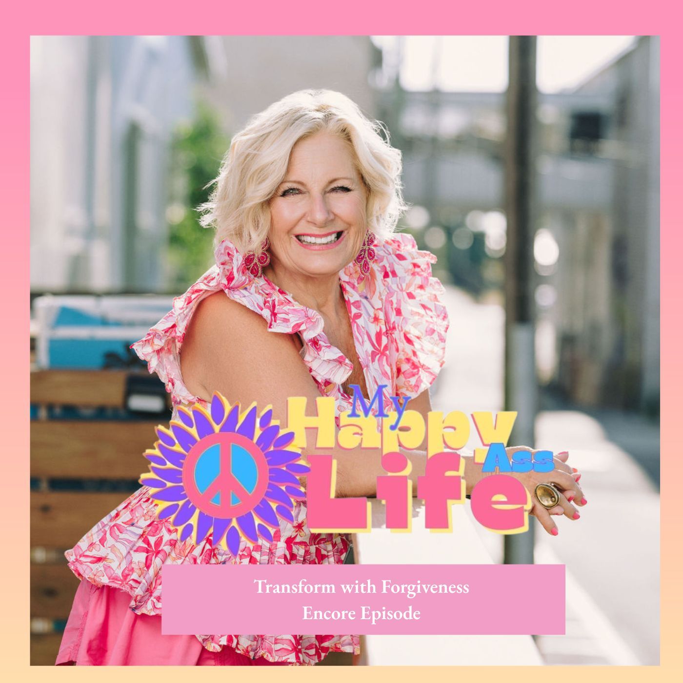 Transform with Forgiveness