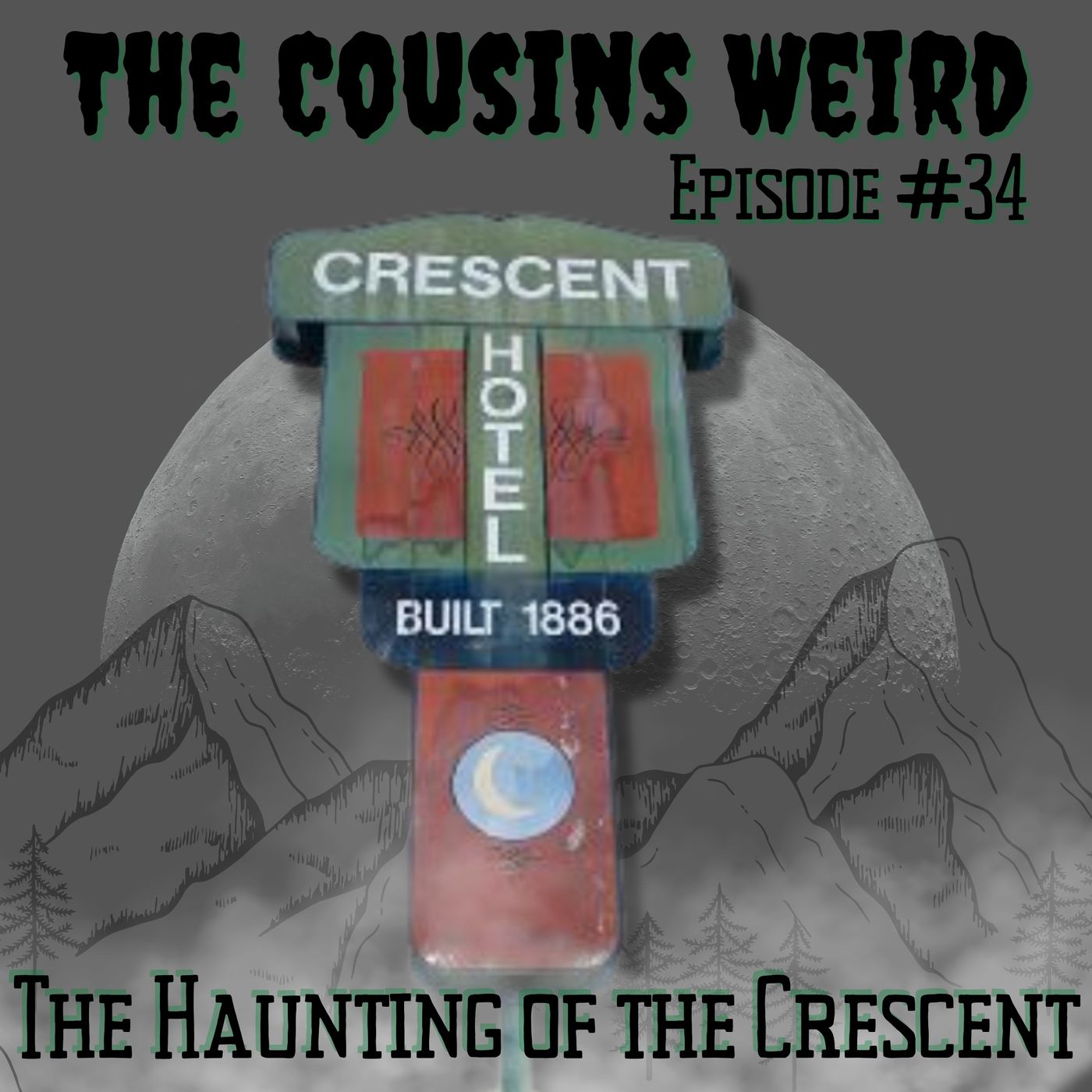 Episode #34 The Haunting of the Crescent episode artwork
