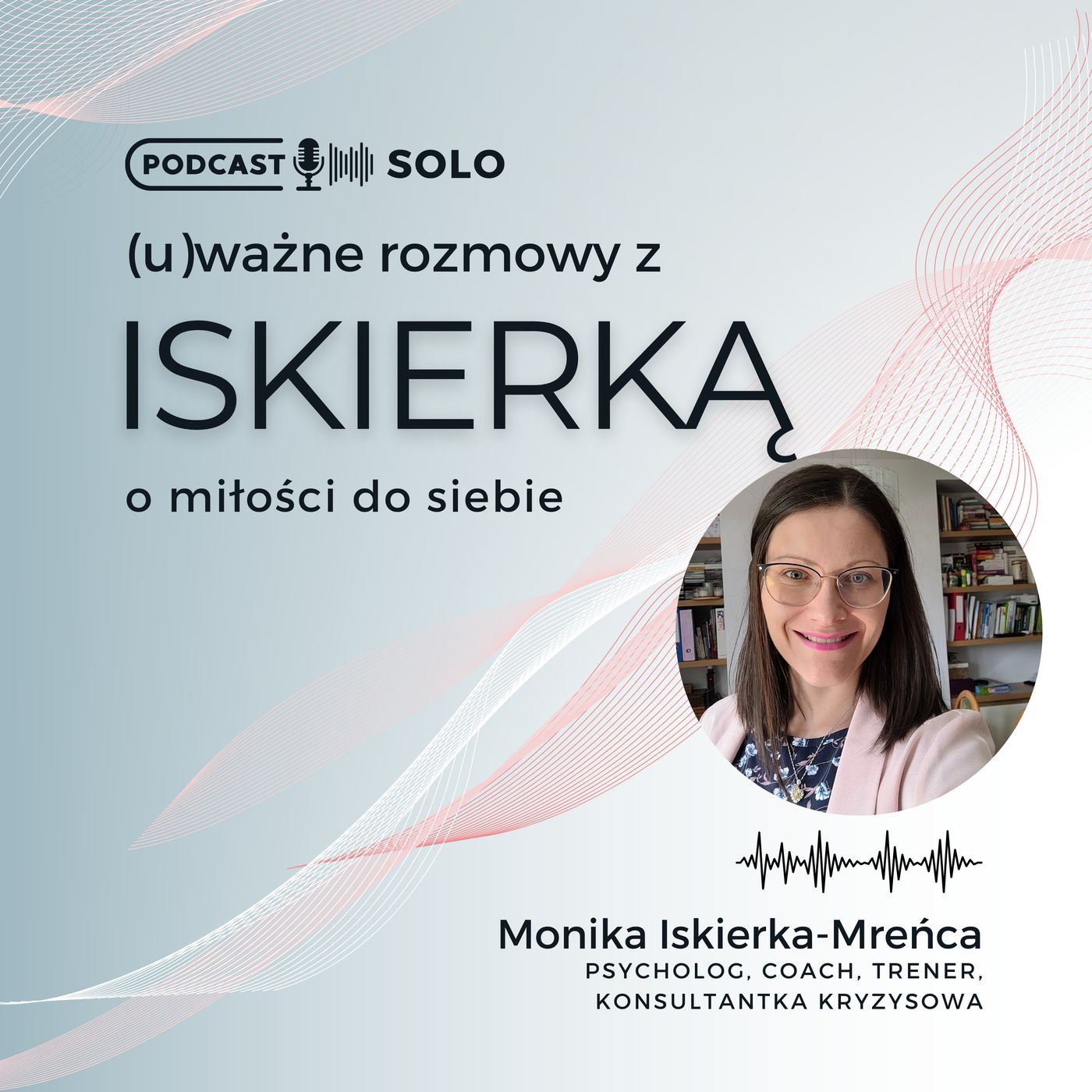 uważne rozmowy z Iskierką