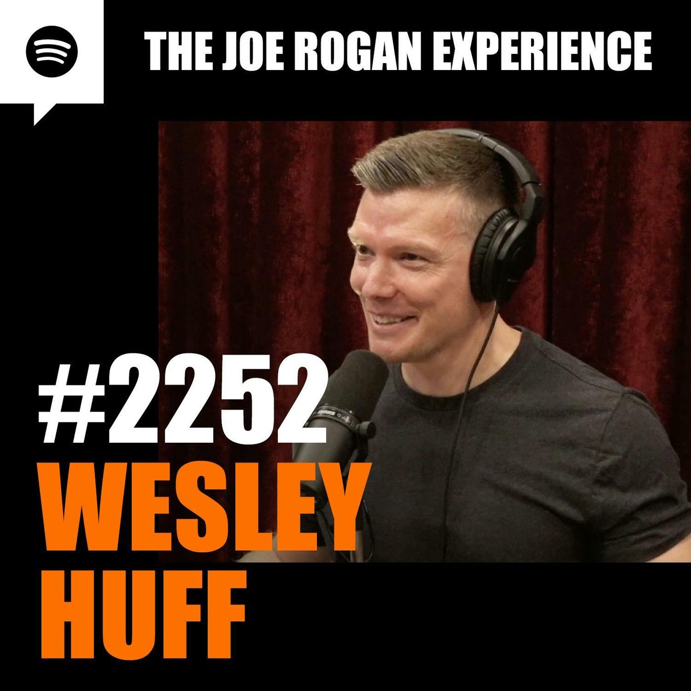 Joe Rogan Experience _2252 - Wesley Huff(M4A_128K) episode artwork