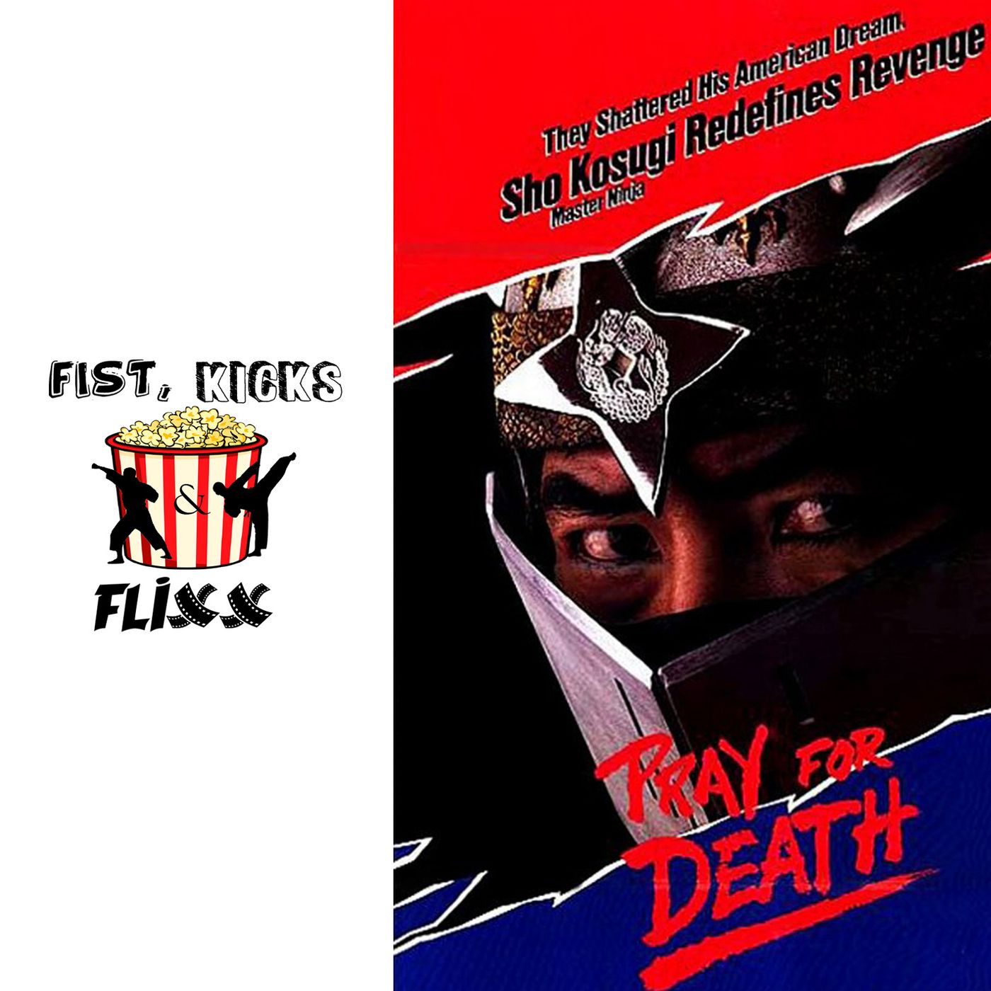 Episode 47 - Pray For Death