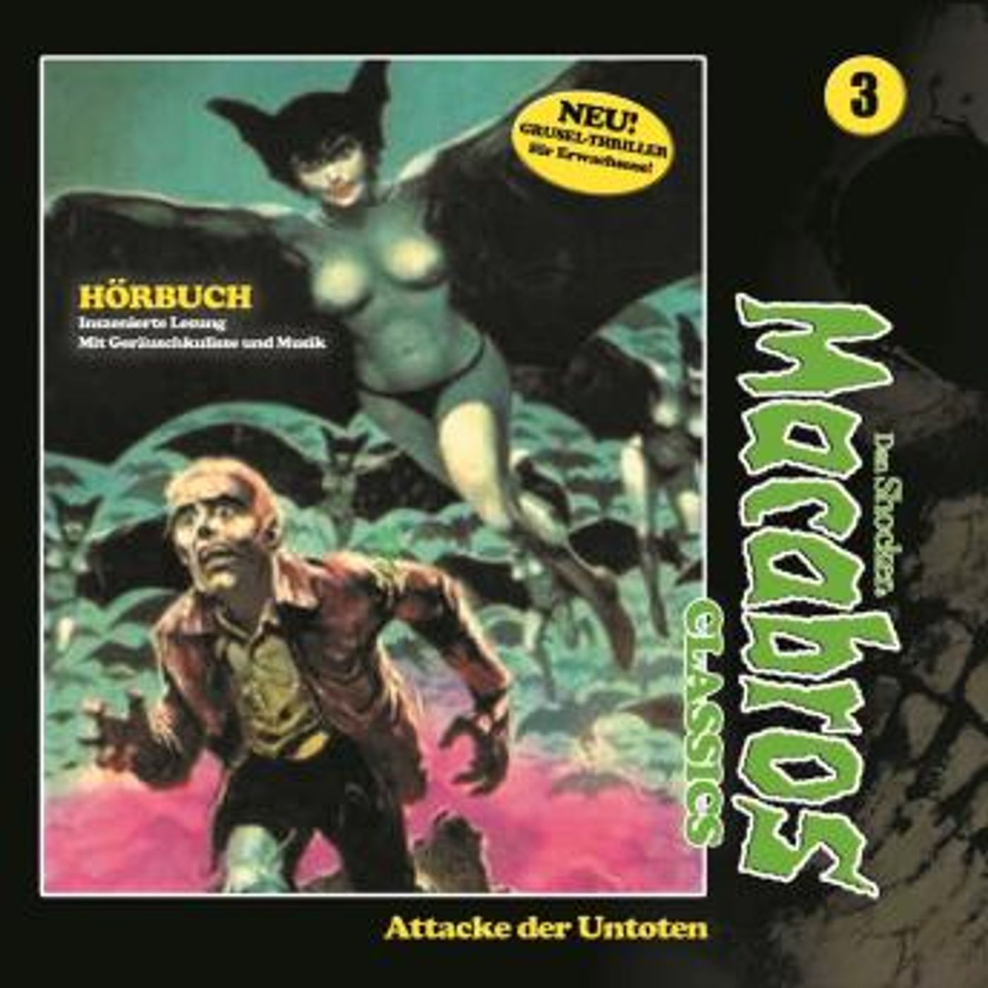 [German] - Macabros - Classics, Folge 3: Attacke der Untoten by Dan Shocker episode artwork