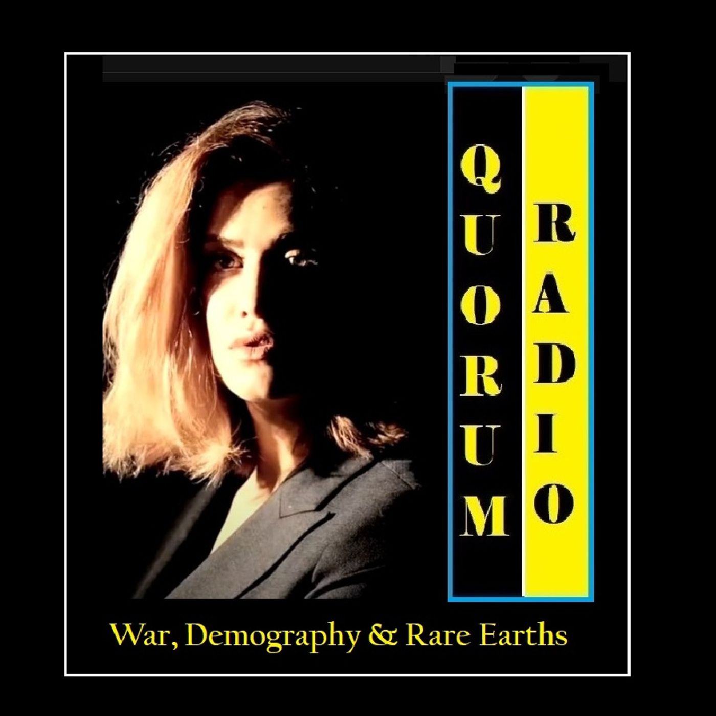 Quorum Radio: War, Demography & Rare Earth 03-22-25