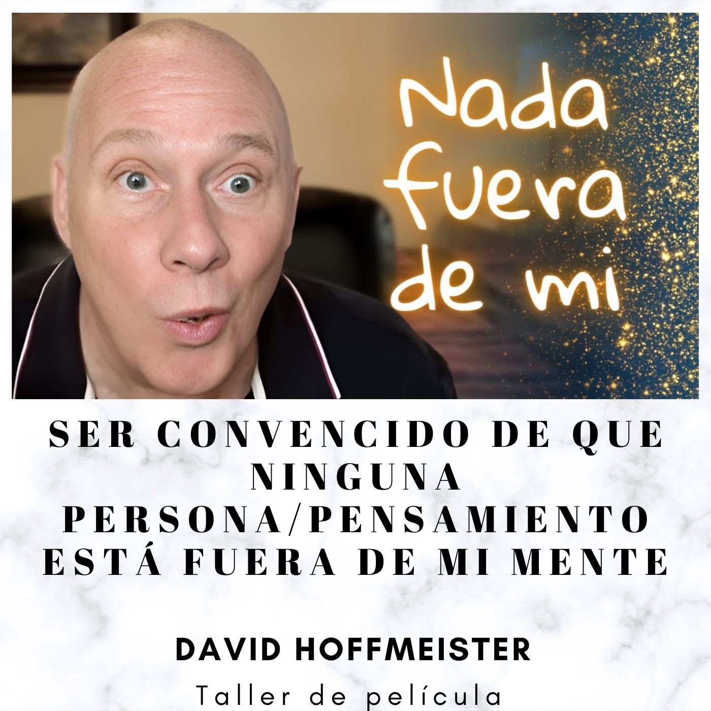 David Hoffmeister UCDM en Español