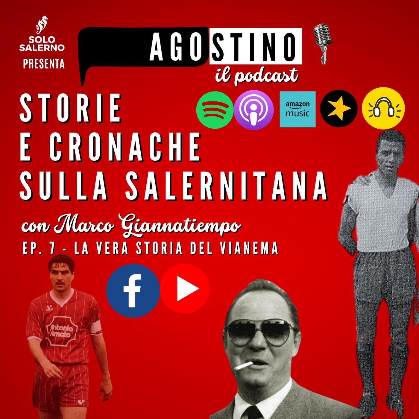 Agostino  - storie di Salernitana