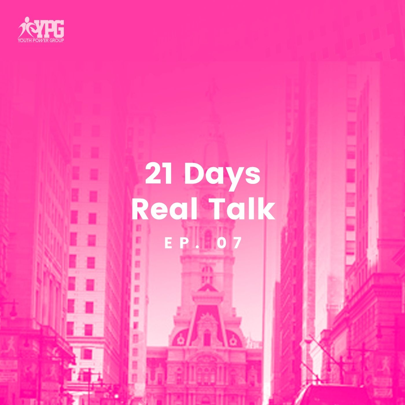 21 Days Real Talk