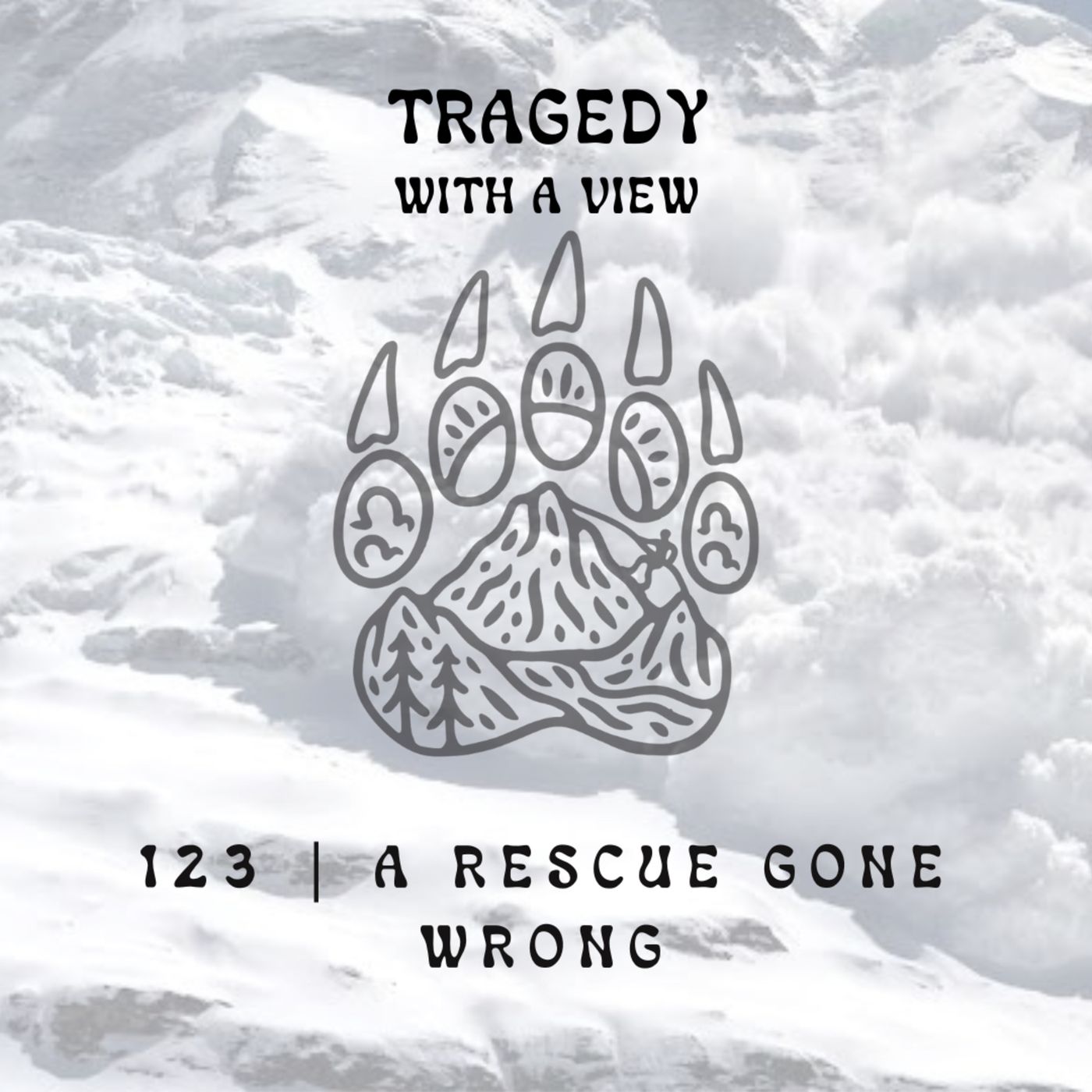123 | A Rescue Gone Wrong episode artwork