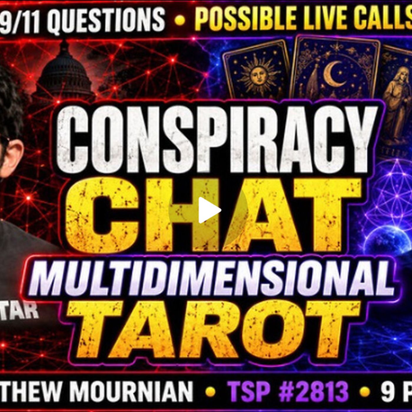 Conspiracy News, Community Chat & Multidimensional Tarot | Matthew Mournian | TSP #2860 episode artwork