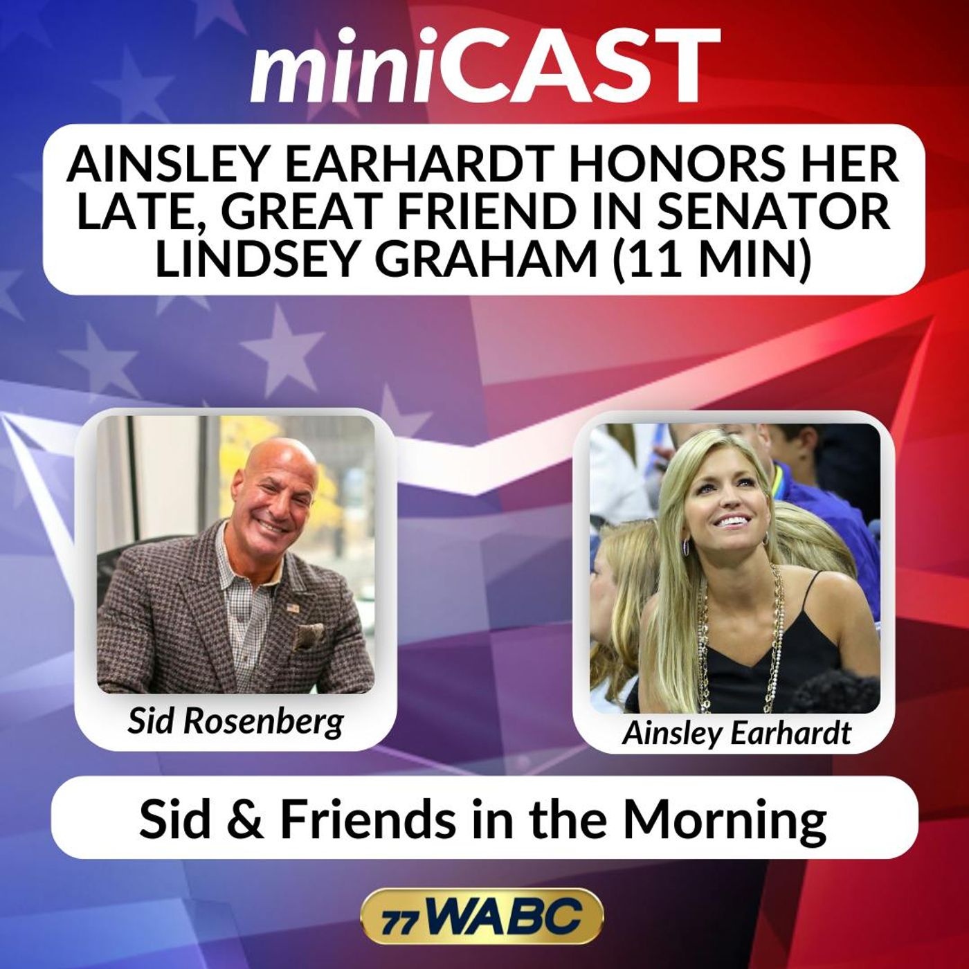 Ainsley Earhardt Honors Her Late, Great Friend in Senator Lindsey Graham (11 min) | 07-13-26