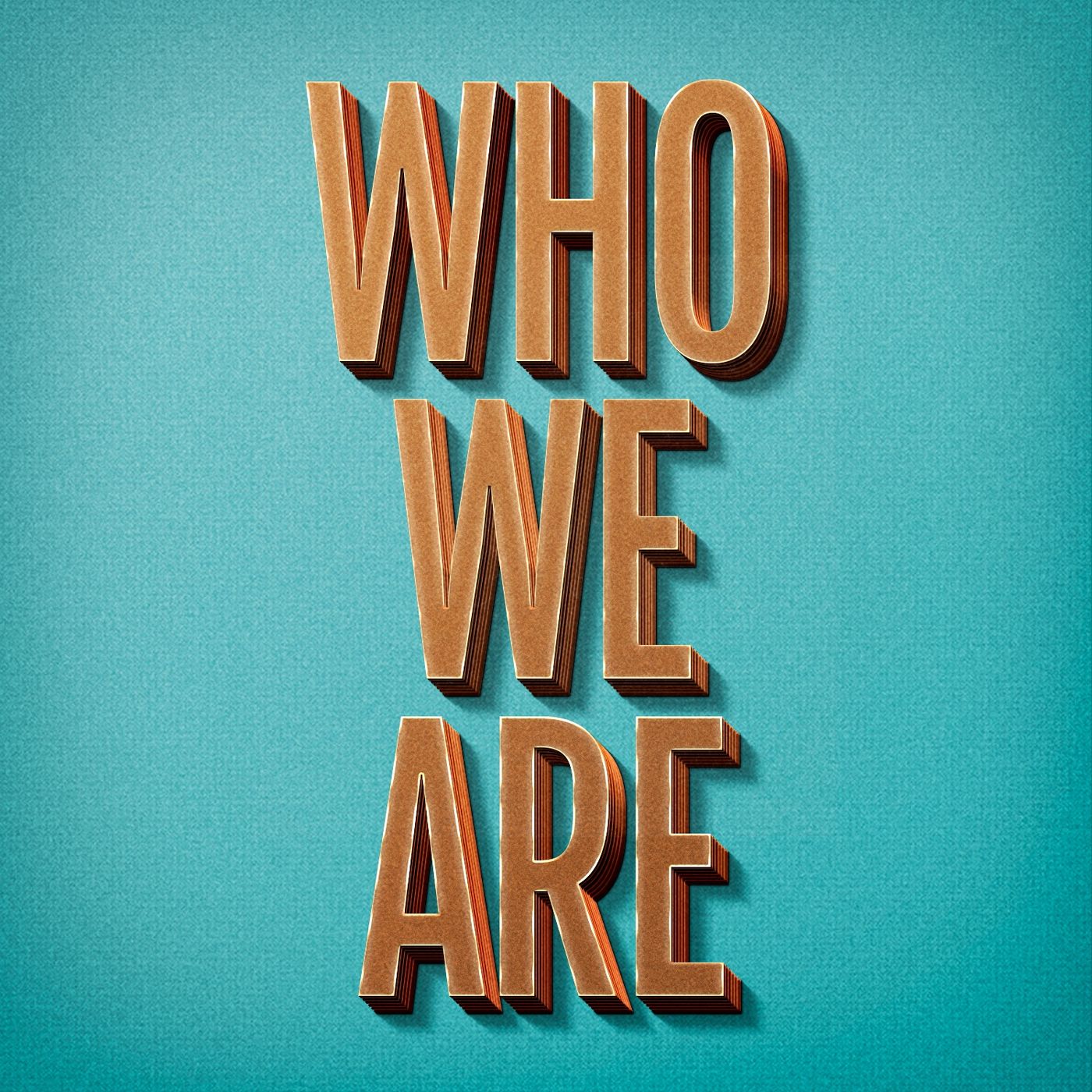 Who We Are