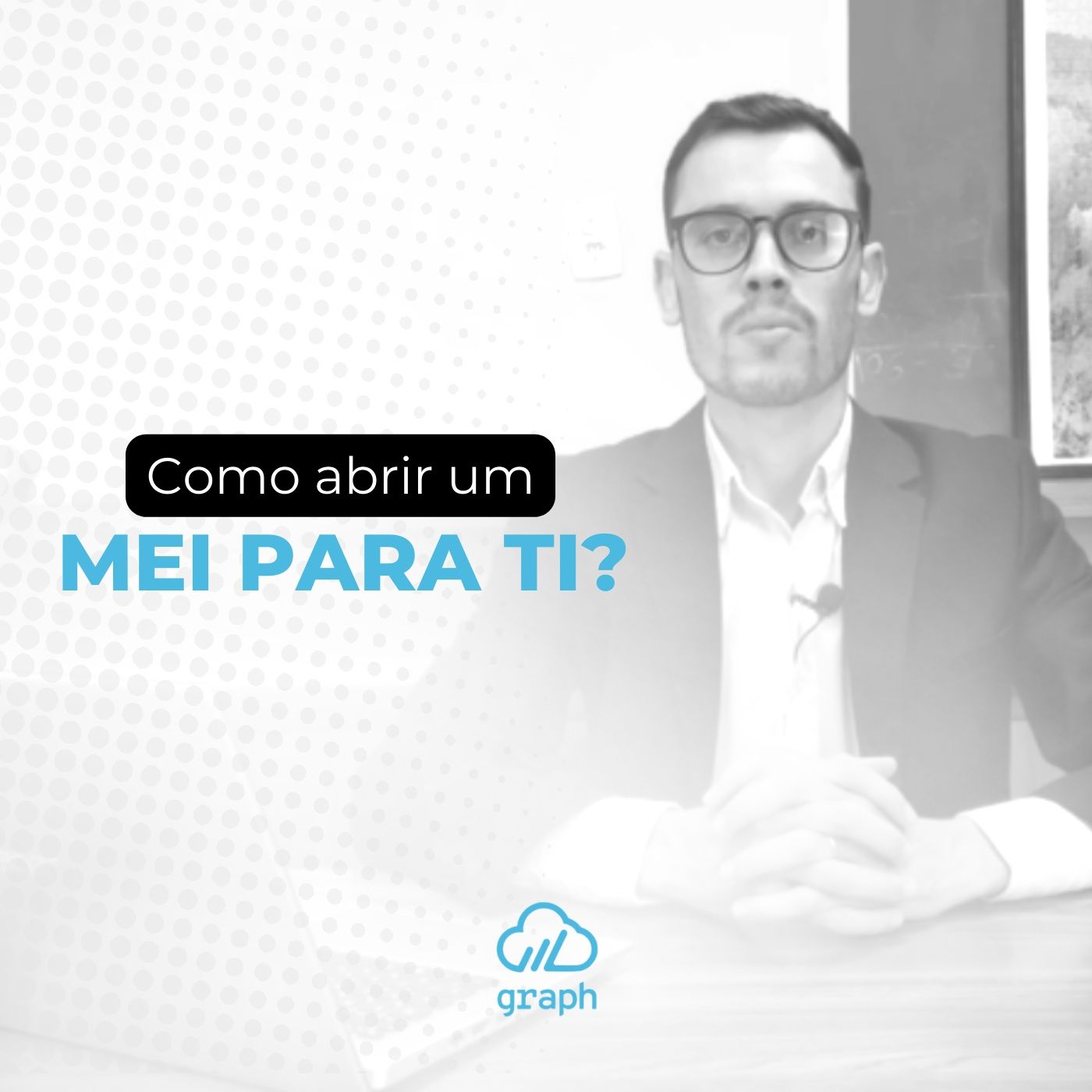 Episódio 88 - Como abrir um MEI PARA TI?