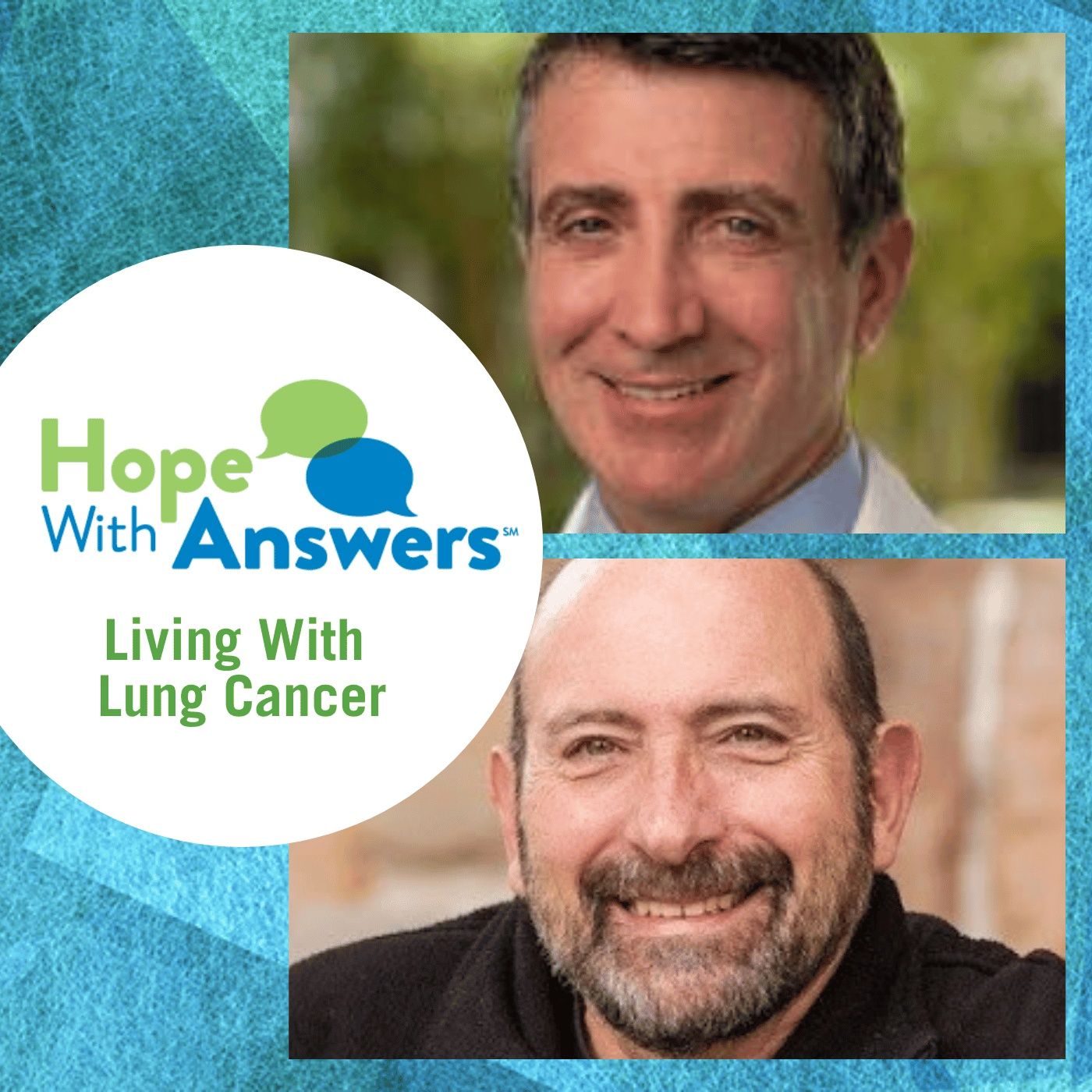Hope With Answers: Living With Lung Cancer