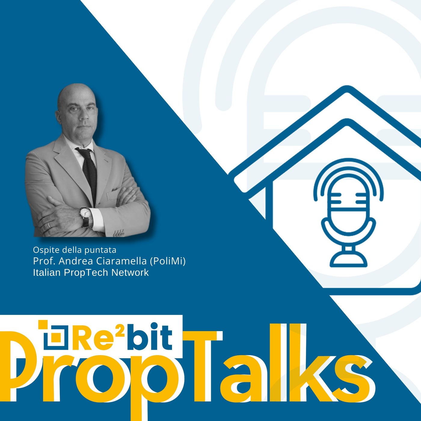 PropTalks #01 - Ciaramella: “Tecnologia è un fattore abilitante per la gestione immobiliare” episode artwork