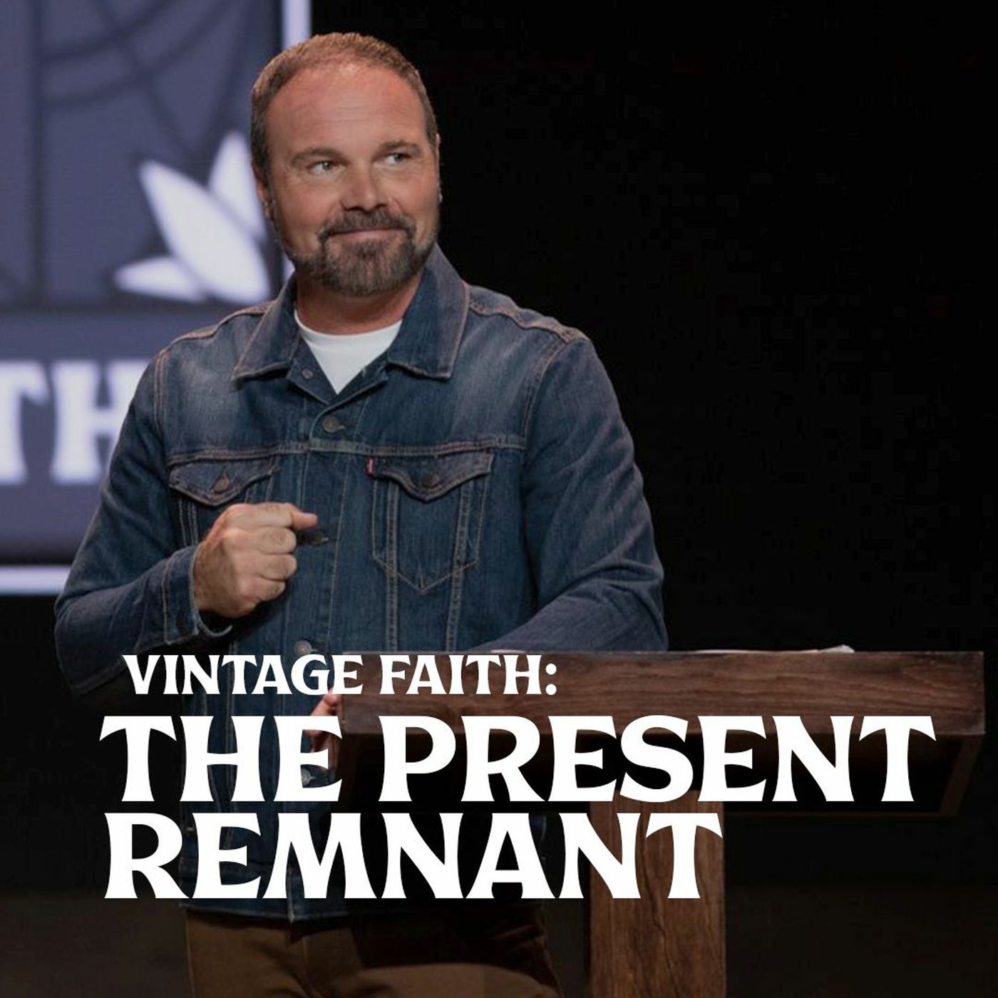 Romans #24 - Vintage Faith: The Present Remnant