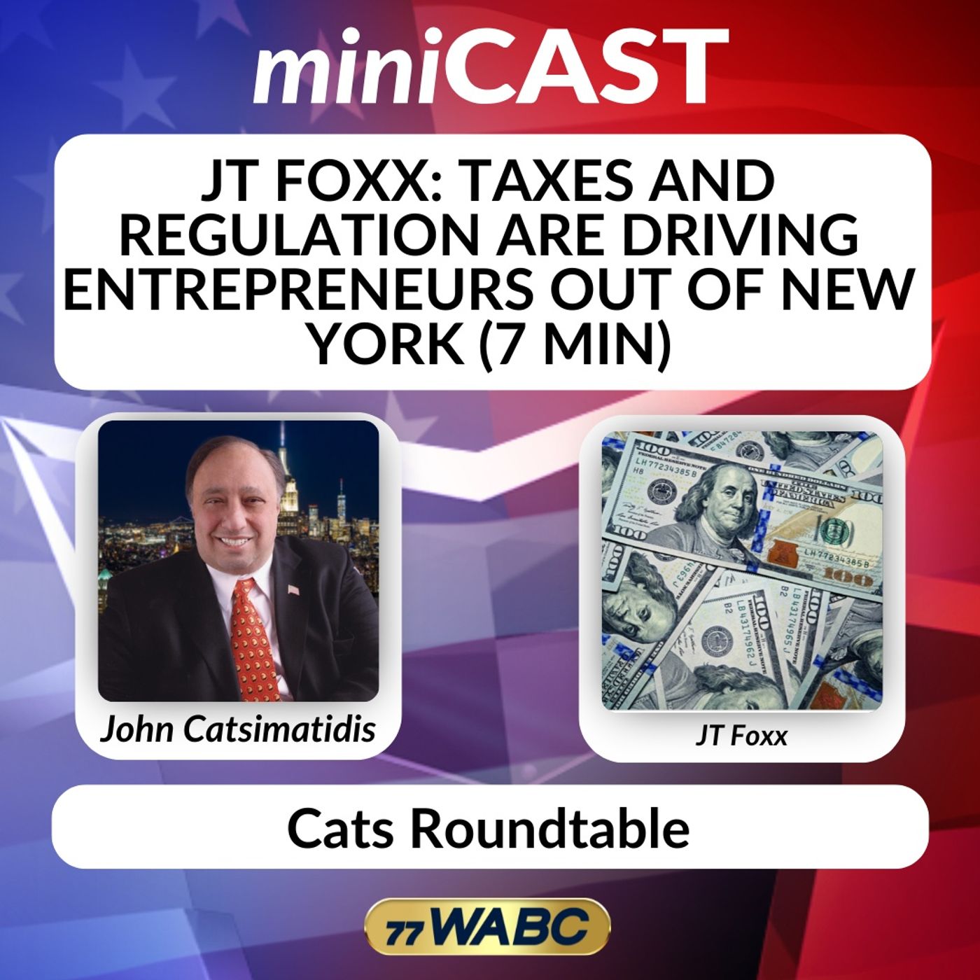 JT Foxx: Taxes and Regulation Are Driving Entrepreneurs Out of New York (7 min) episode artwork