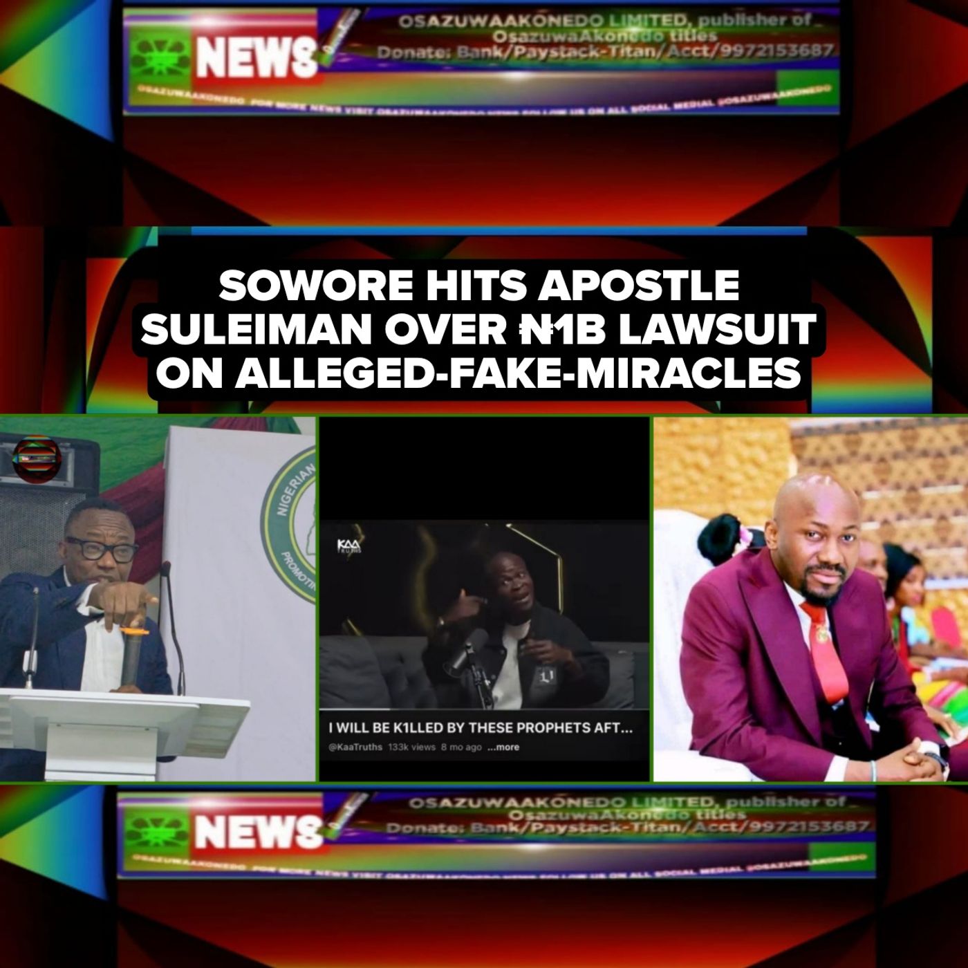 Sowore Hits Apostle Suleiman Over ₦1b Lawsuit On Alleged-Fake-Miracles episode artwork