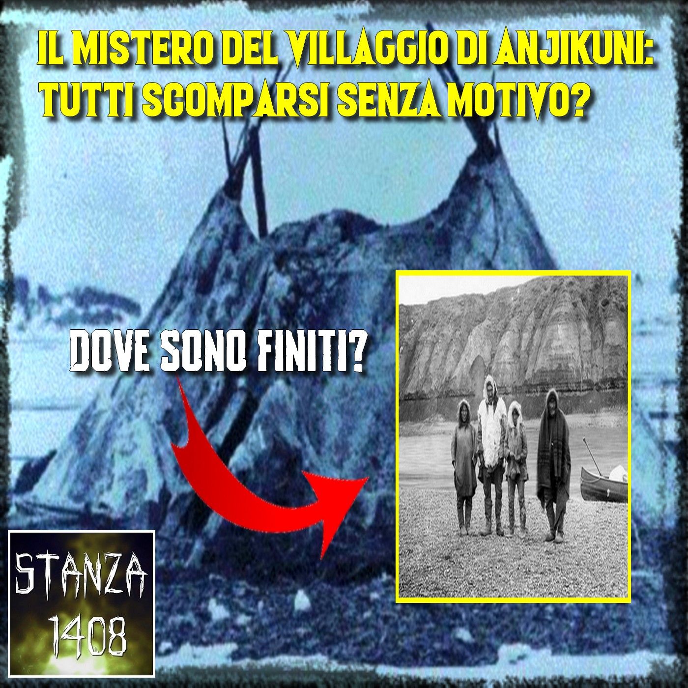 IL MISTERO DEL VILLAGGIO DI ANJIKUNI: COSA C'È DI VERO? (Stanza 1408 Podcast) episode artwork