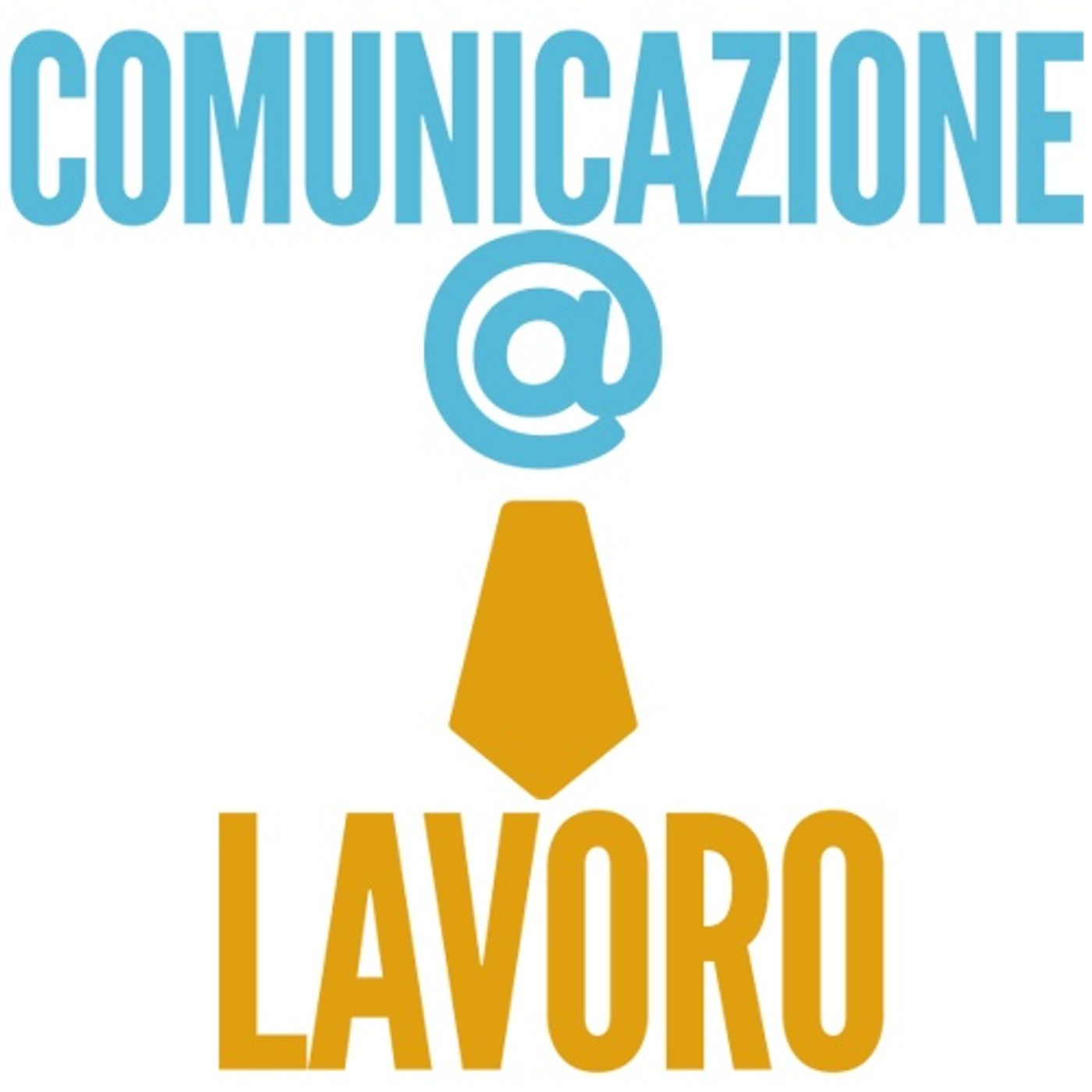 Comunicazione Lavoro Podcast
