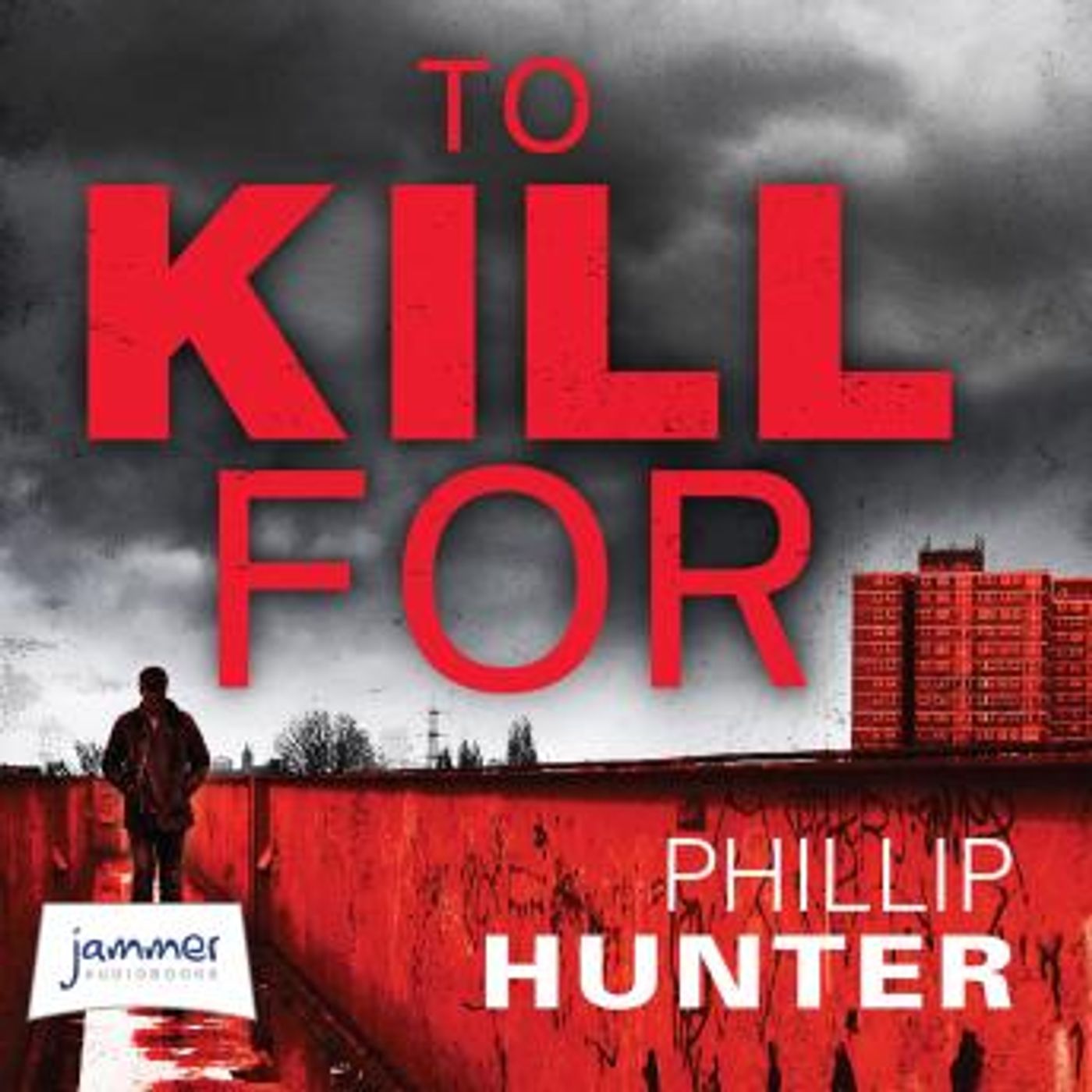 To Kill For by Phillip Hunter episode artwork
