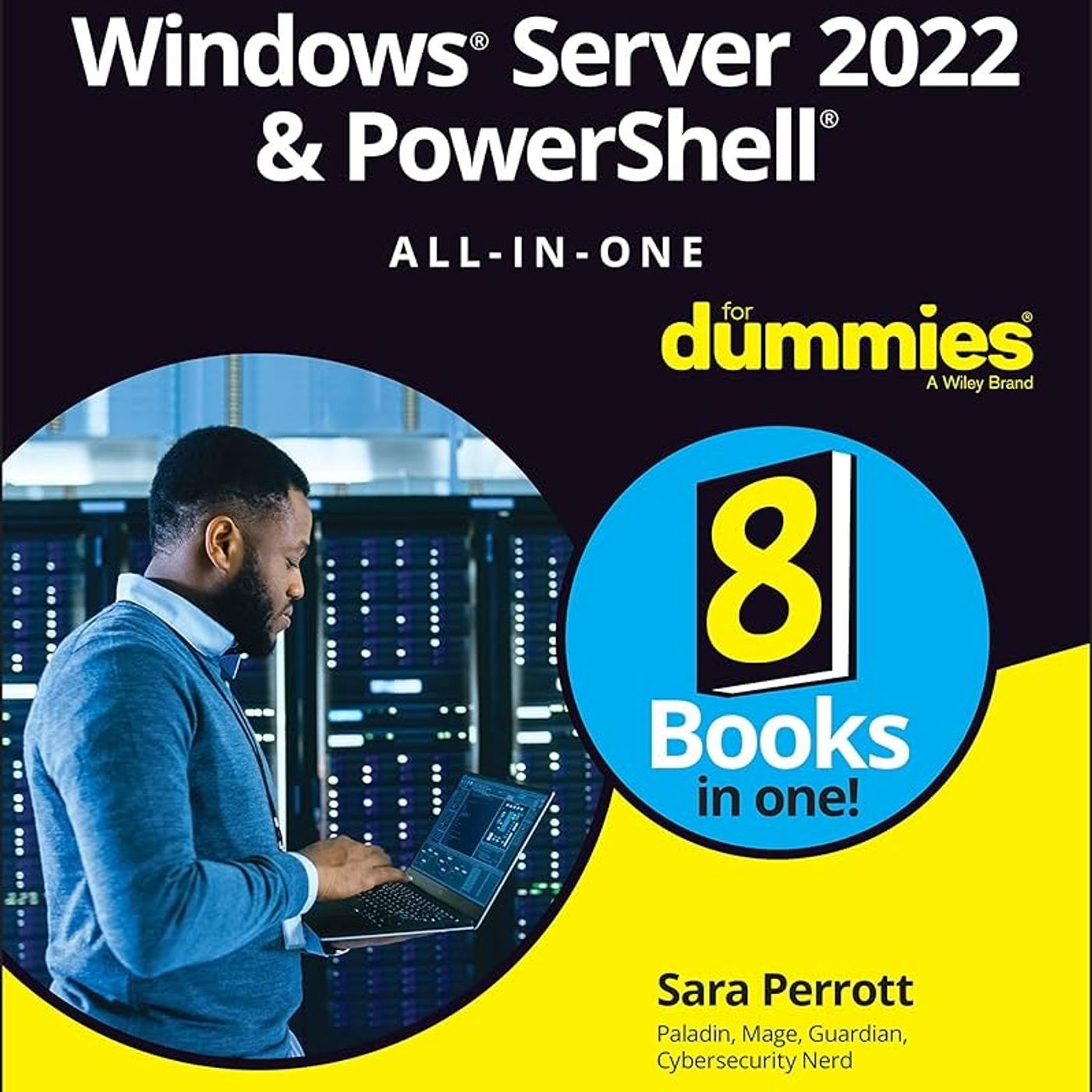 Windows Server 2022 & PowerShell All-in-One For Dummies
