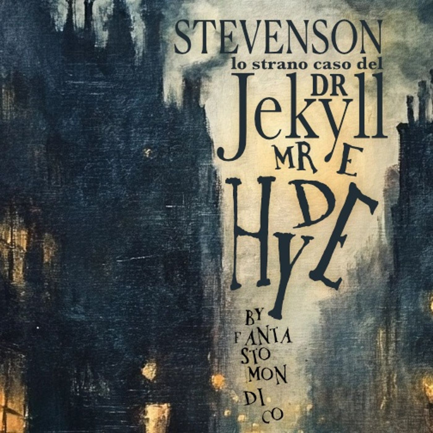 Dr Jekyll e Mr Hyde | Stevenson | Audiolibro italiano podcast artwork