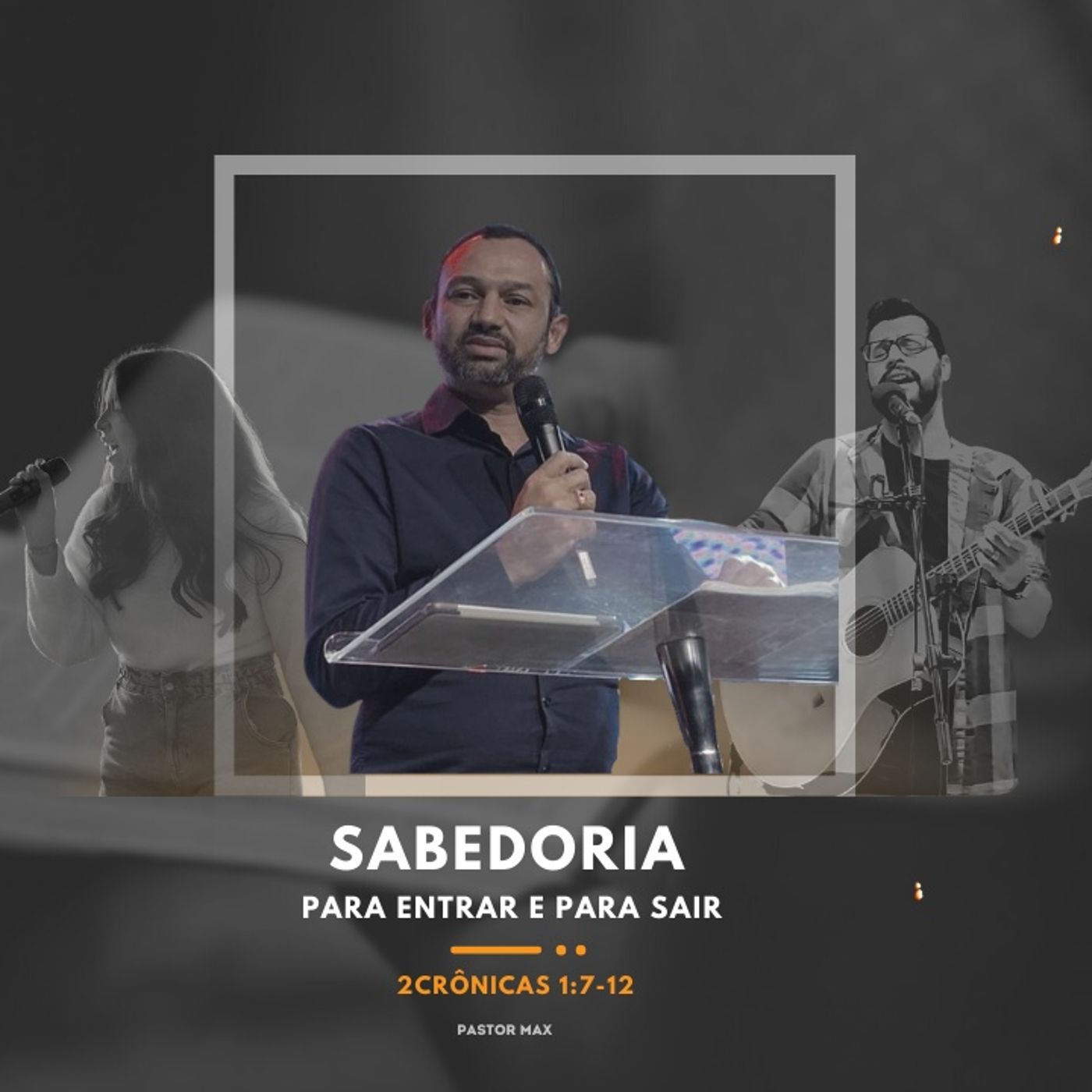 SABEDORIA para Entrar e para Sair